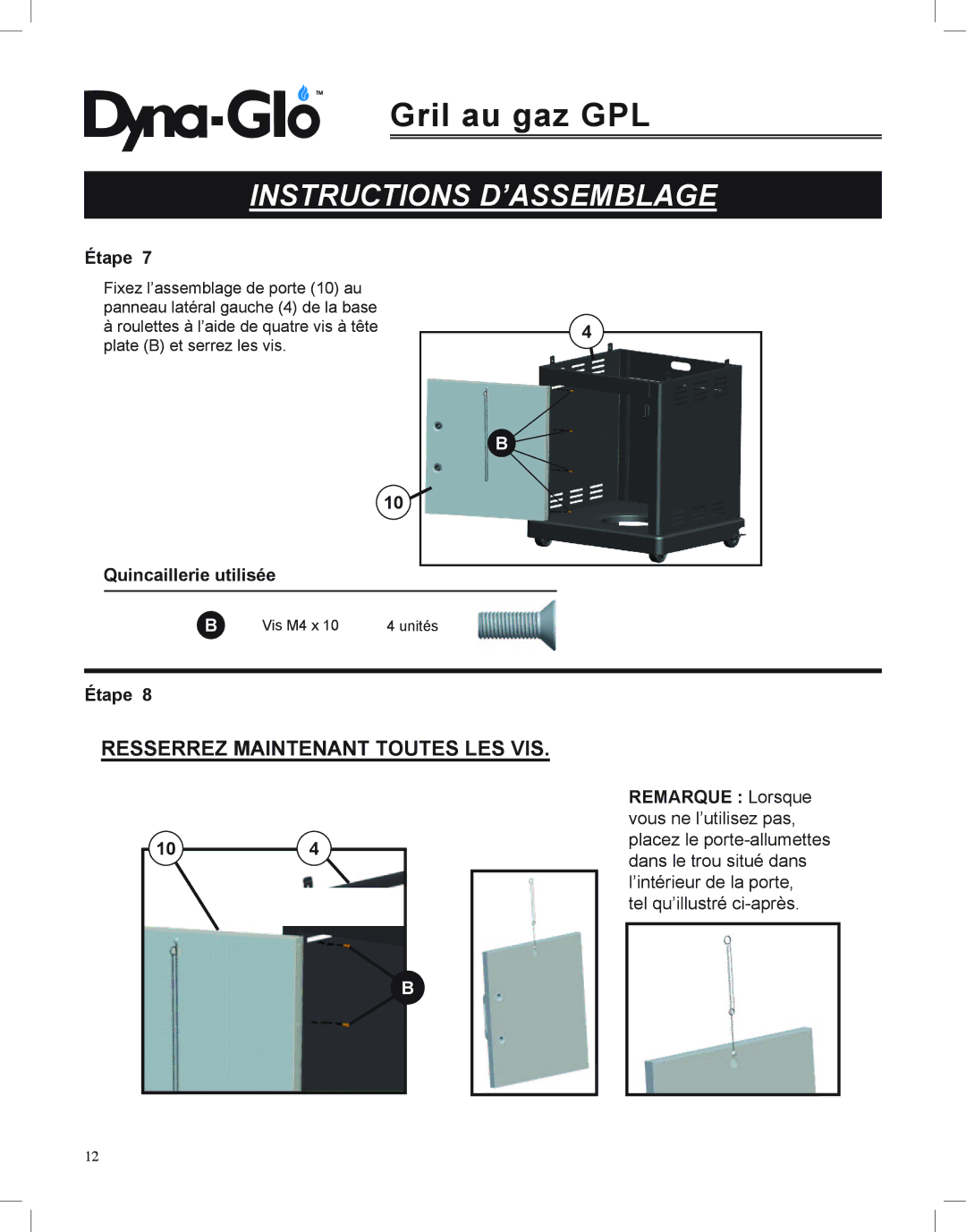 Dyna-Glo DGP350NP-D user manual Resserrez Maintenant Toutes LES VIS 