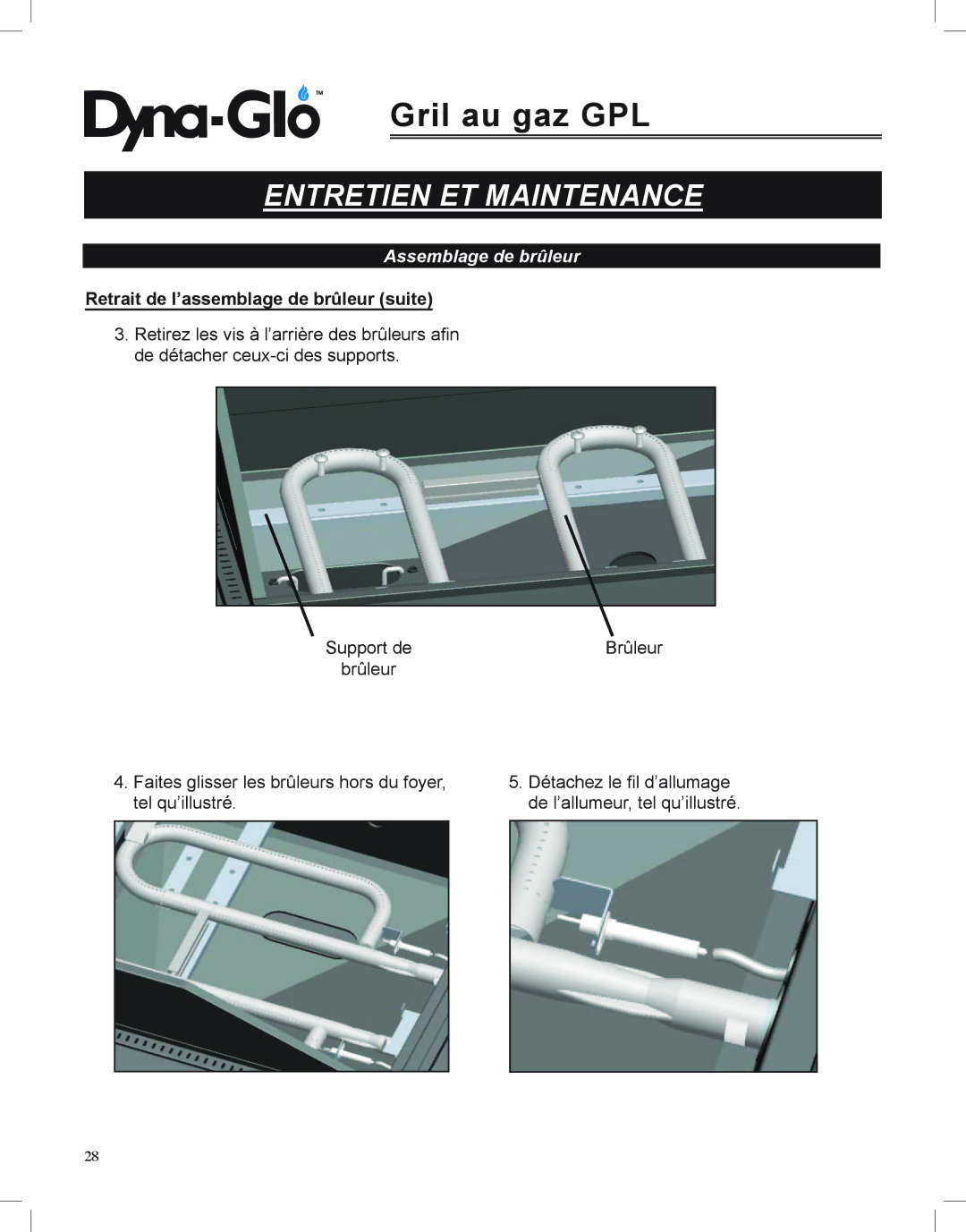 Dyna-Glo DGP350NP-D user manual Retrait de l’assemblage de brûleur suite 