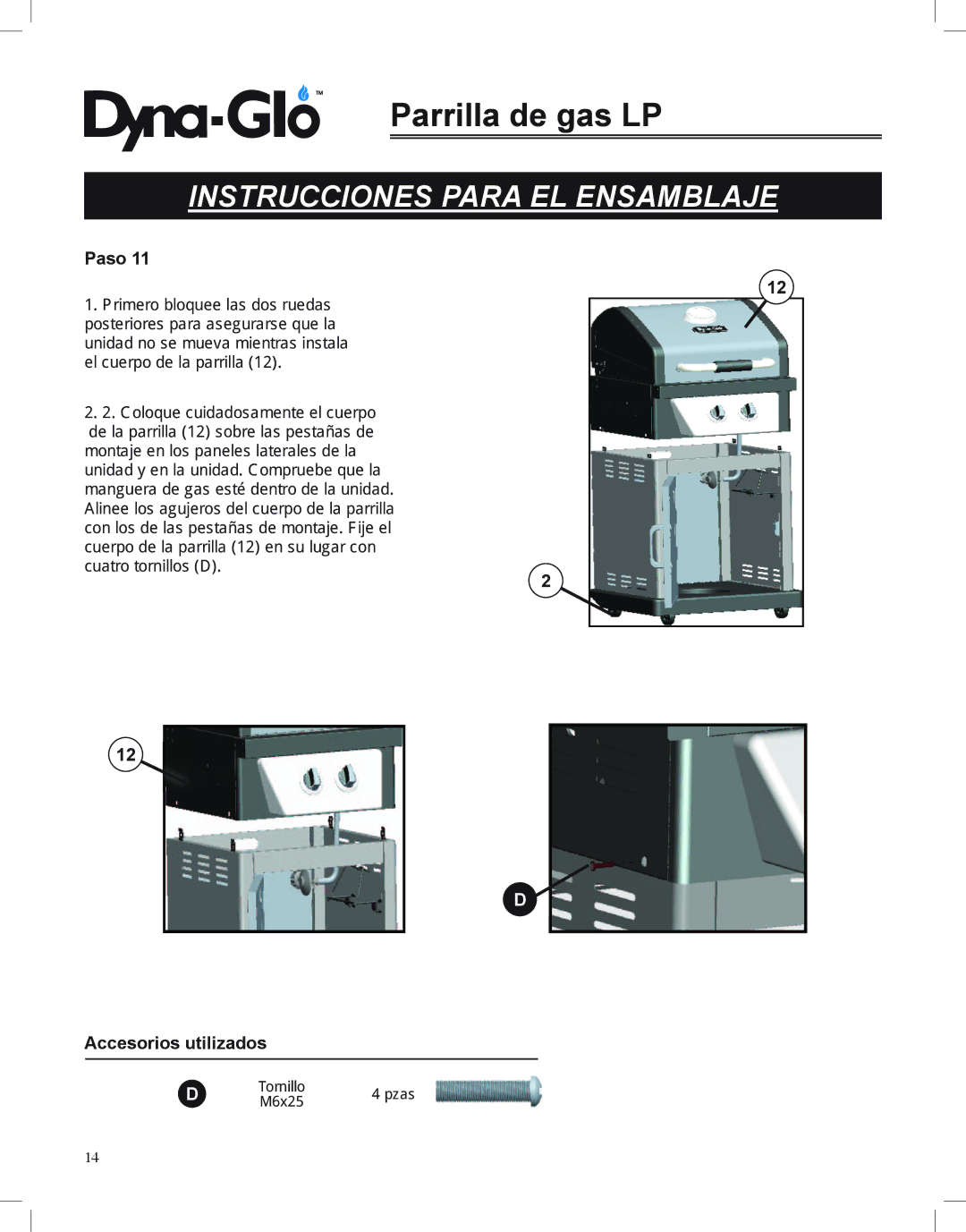 Dyna-Glo DGP350NP-D user manual Tornillo Pzas M6x25 