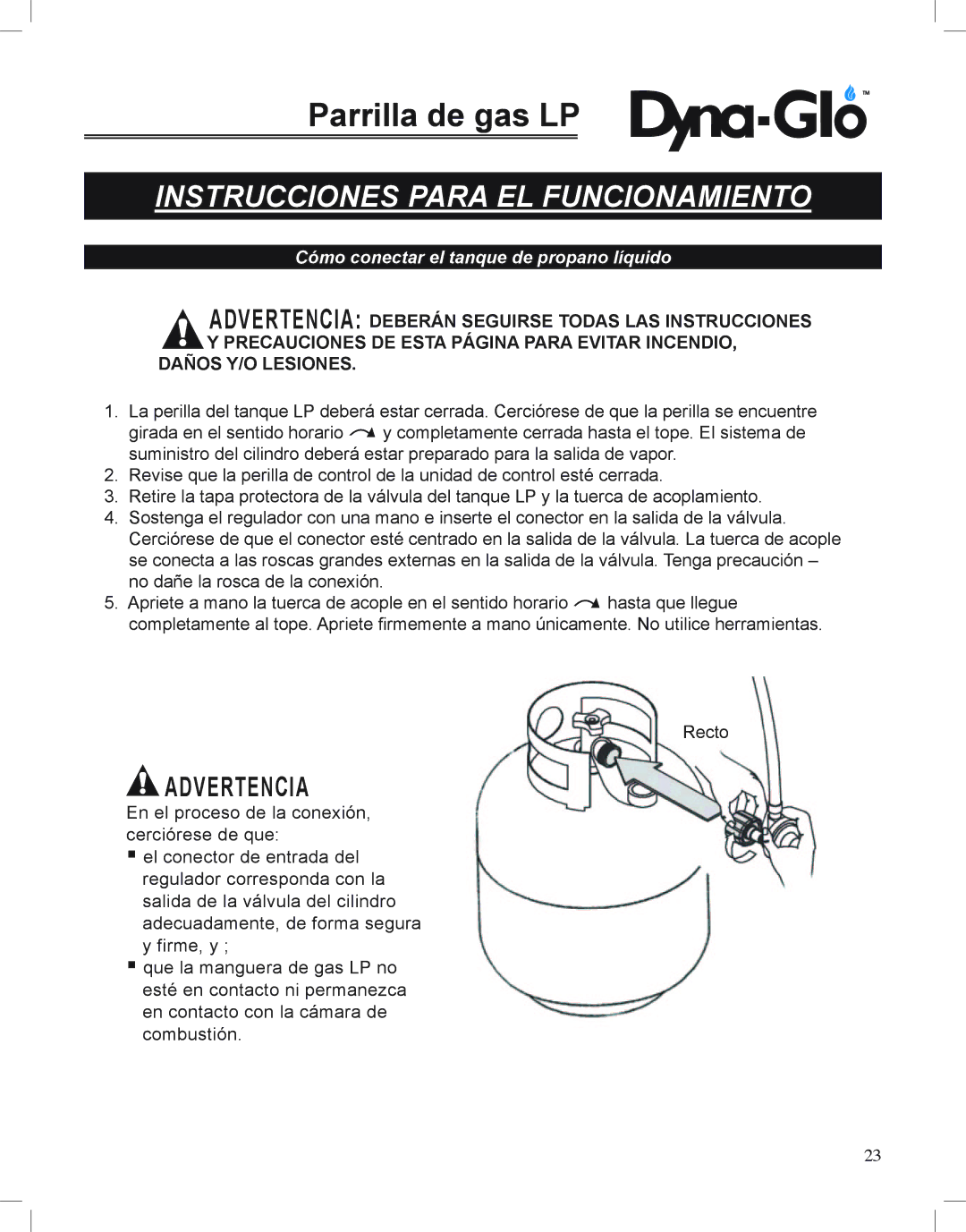 Dyna-Glo DGP350NP-D user manual Cómo conectar el tanque de propano líquido, Daños Y/O Lesiones 