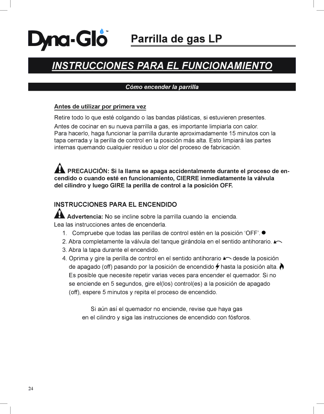 Dyna-Glo DGP350NP-D user manual Cómo encender la parrilla, Antes de utilizar por primera vez 