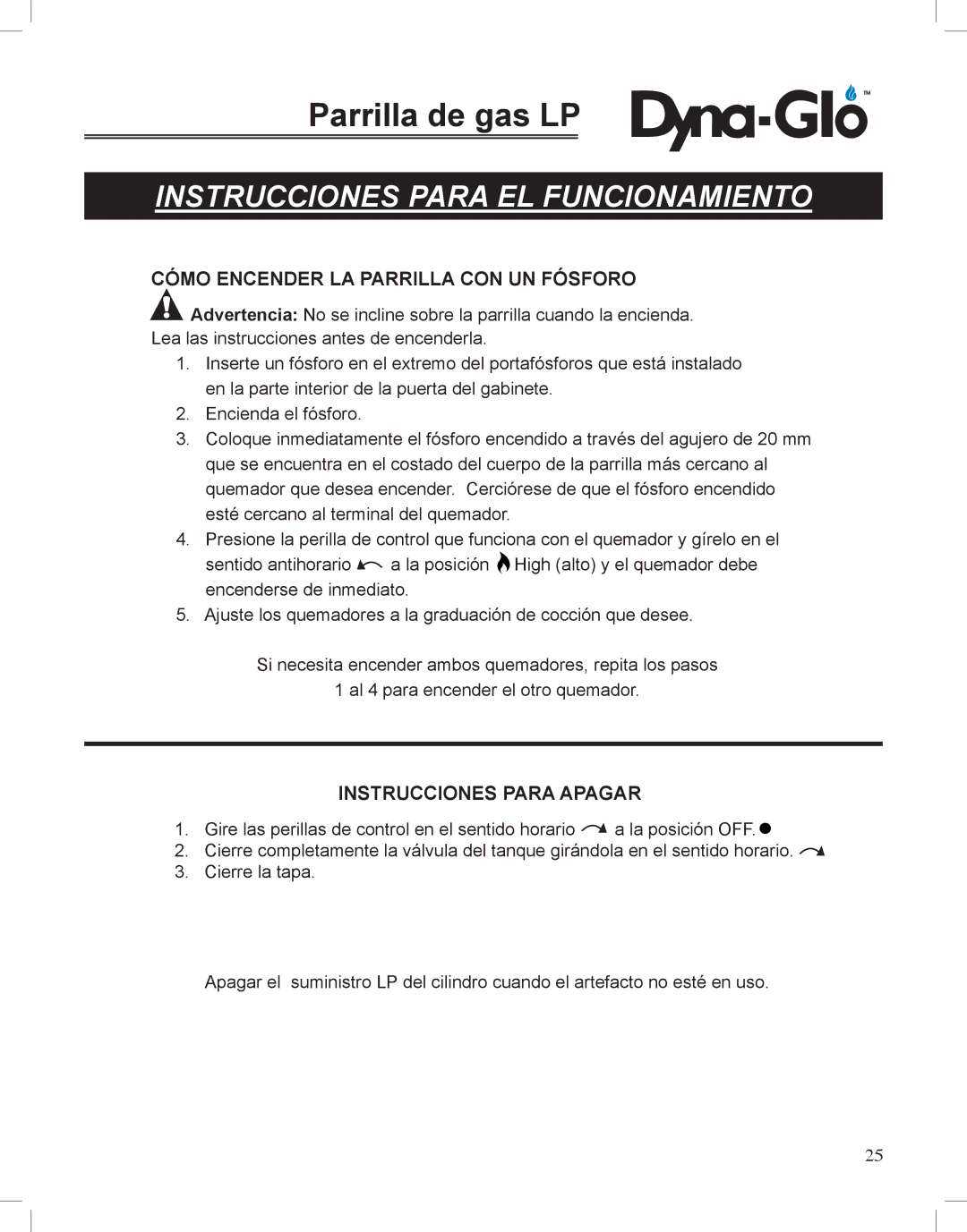 Dyna-Glo DGP350NP-D user manual Cómo Encender LA Parrilla CON UN Fósforo 