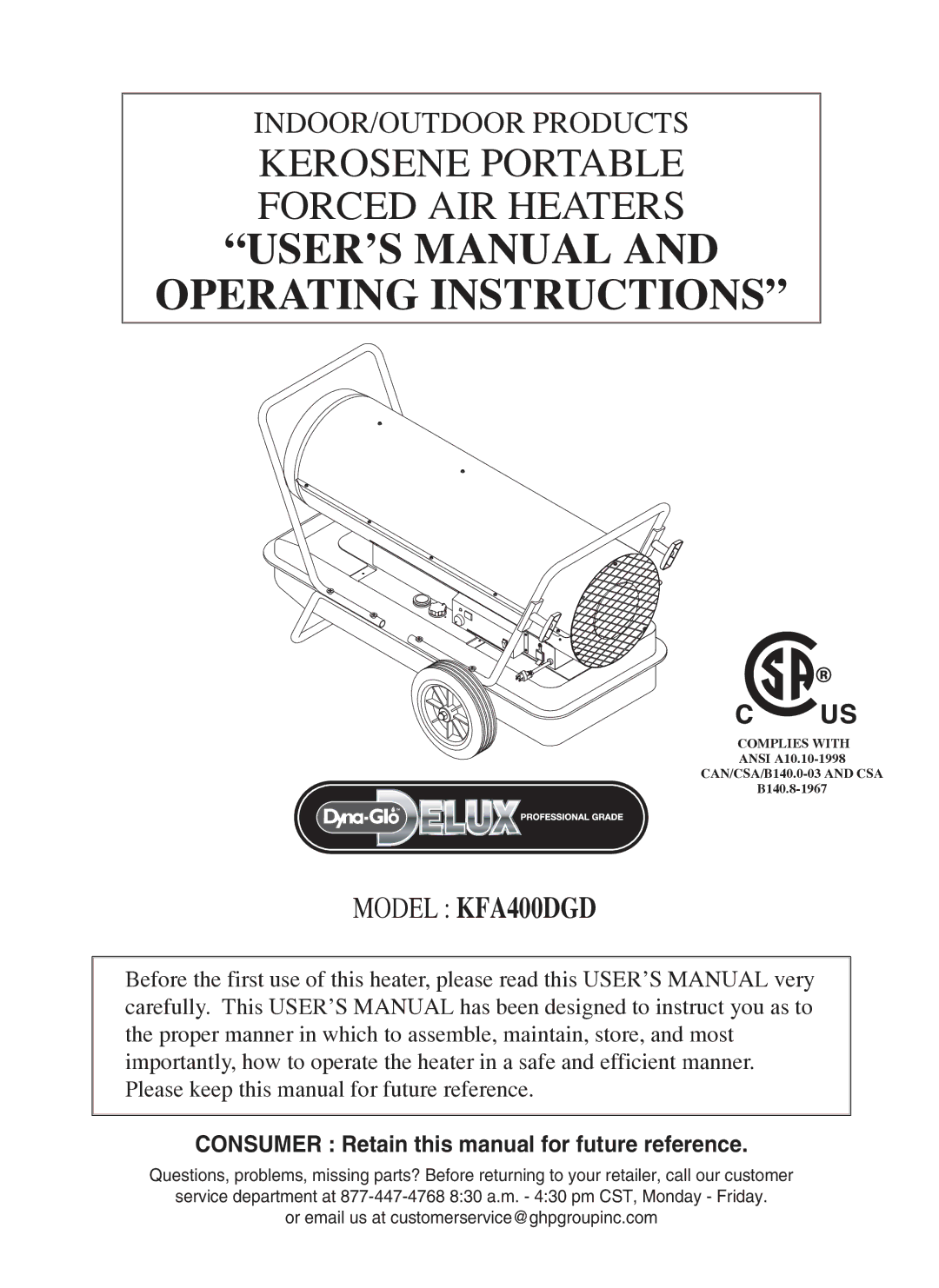 Dyna-Glo KFA400DGD user manual USER’S Manual Operating Instructions 