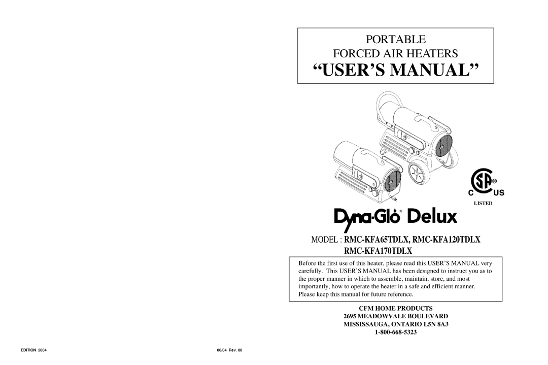 Dyna-Glo RMC-KFA65TDLX, RMC-KFA120TDLX, RMC-KFA170TDLX user manual USER’S Manual 