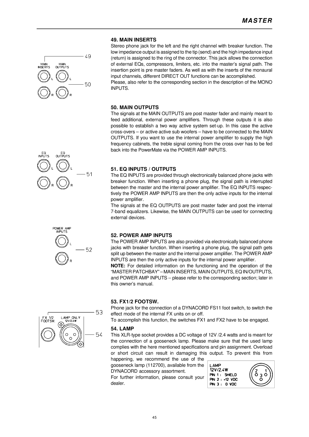 Dynacord 1000 owner manual Main Inserts, Main Outputs, EQ Inputs / Outputs, Power AMP Inputs 