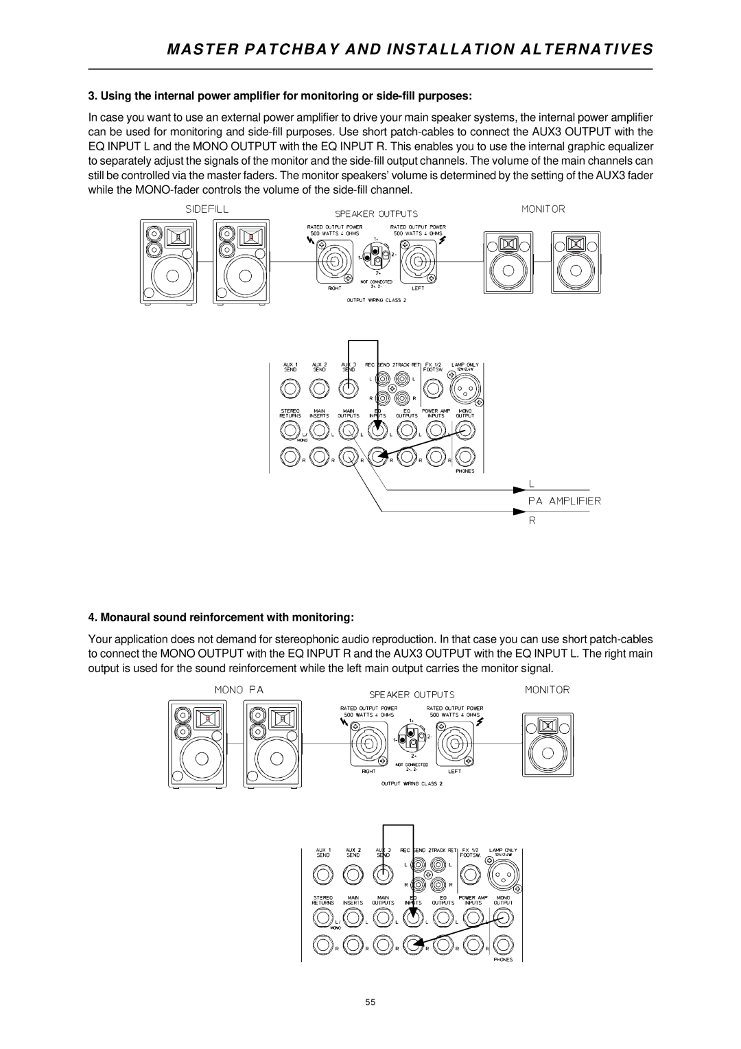 Dynacord 1000 owner manual Monaural sound reinforcement with monitoring 