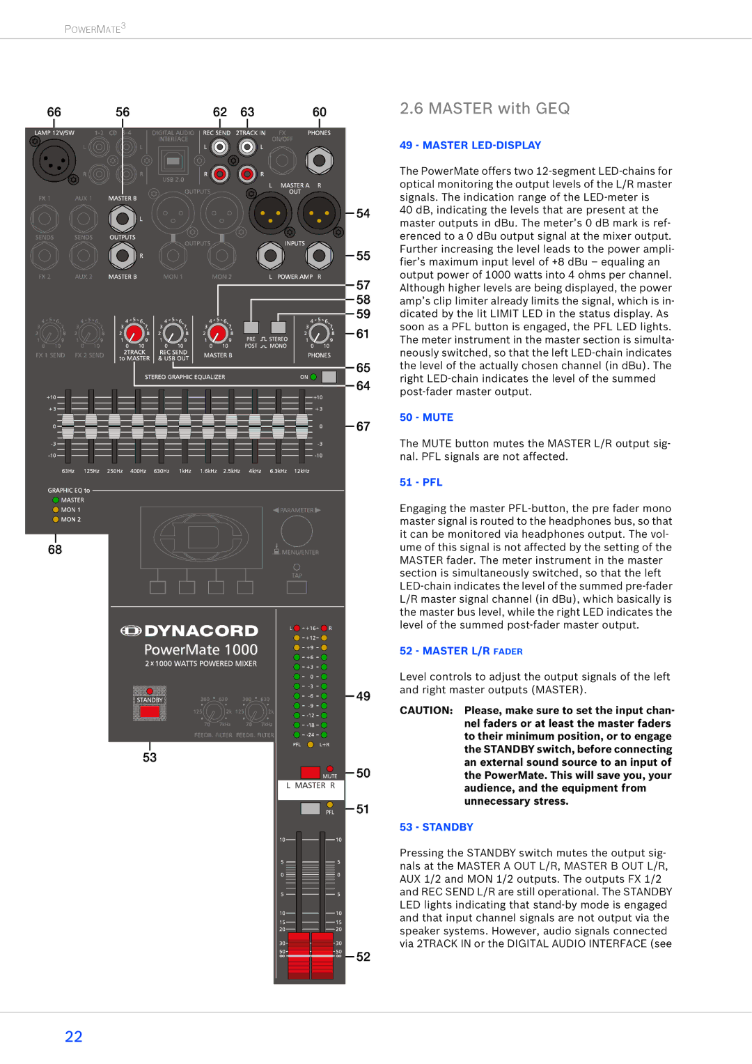 Dynacord 1600-3, 2200-3, 1000-3 owner manual Master with GEQ, Master LED-DISPLAY, Master L/R Fader, Standby 