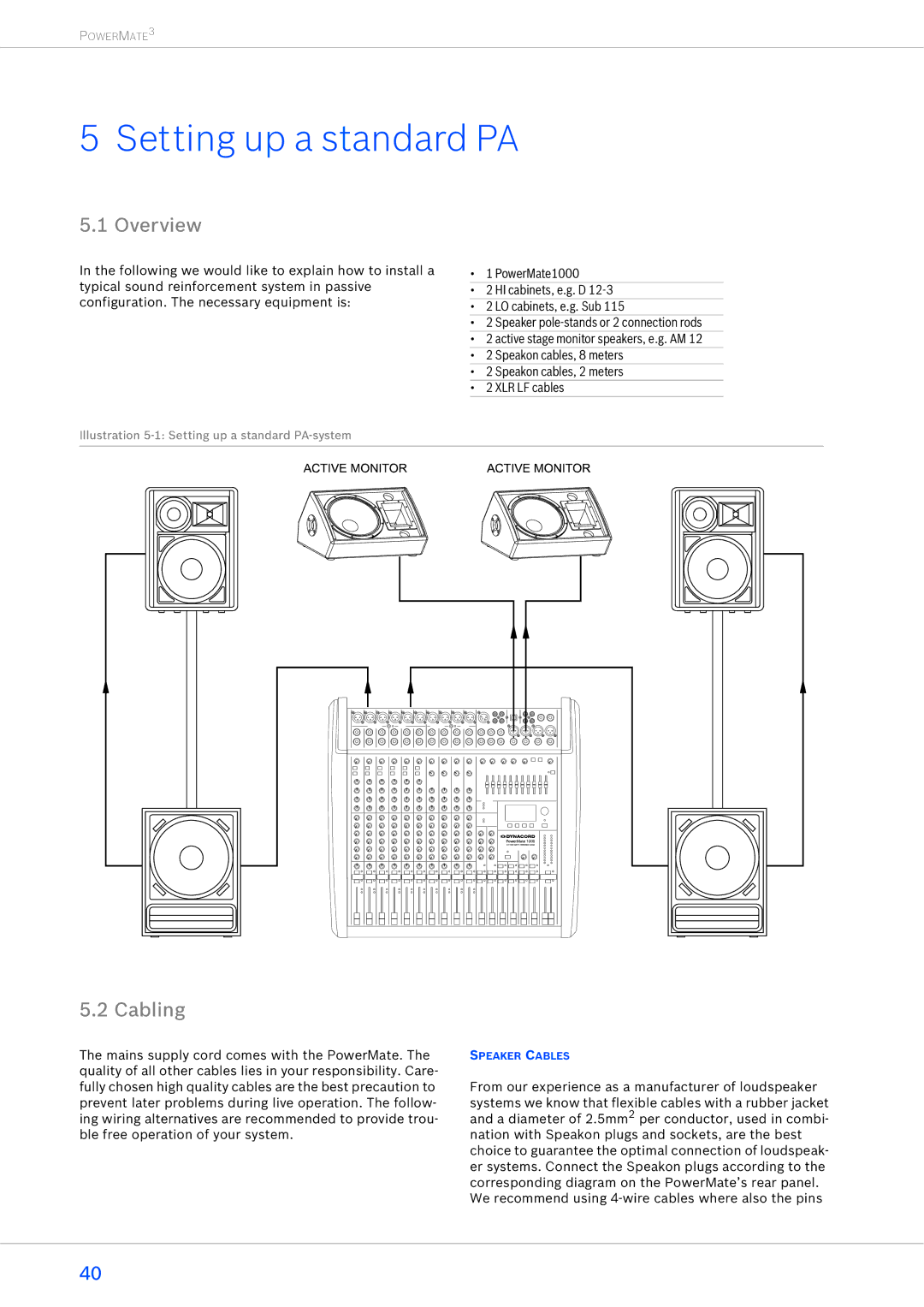 Dynacord 1600-3, 2200-3, 1000-3 owner manual Setting up a standard PA, Overview, Cabling 