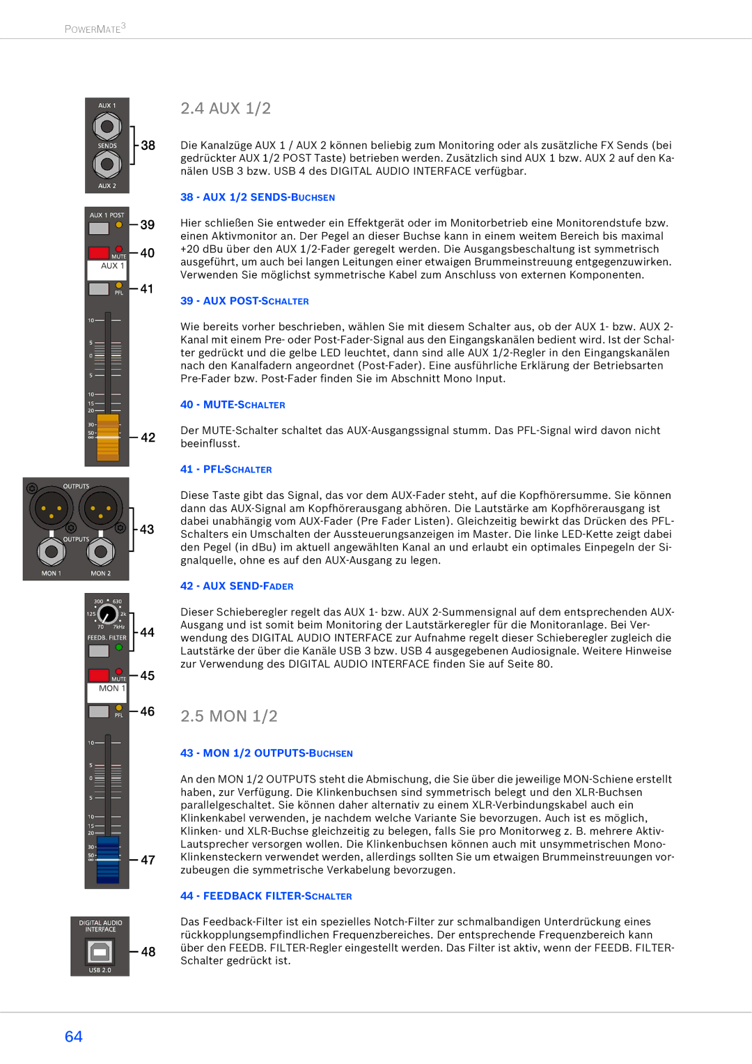 Dynacord 1600-3, 2200-3, 1000-3 AUX 1/2 SENDS-BUCHSEN, Aux Post-Schalter, Aux Send-Fader, MON 1/2 OUTPUTS-BUCHSEN 