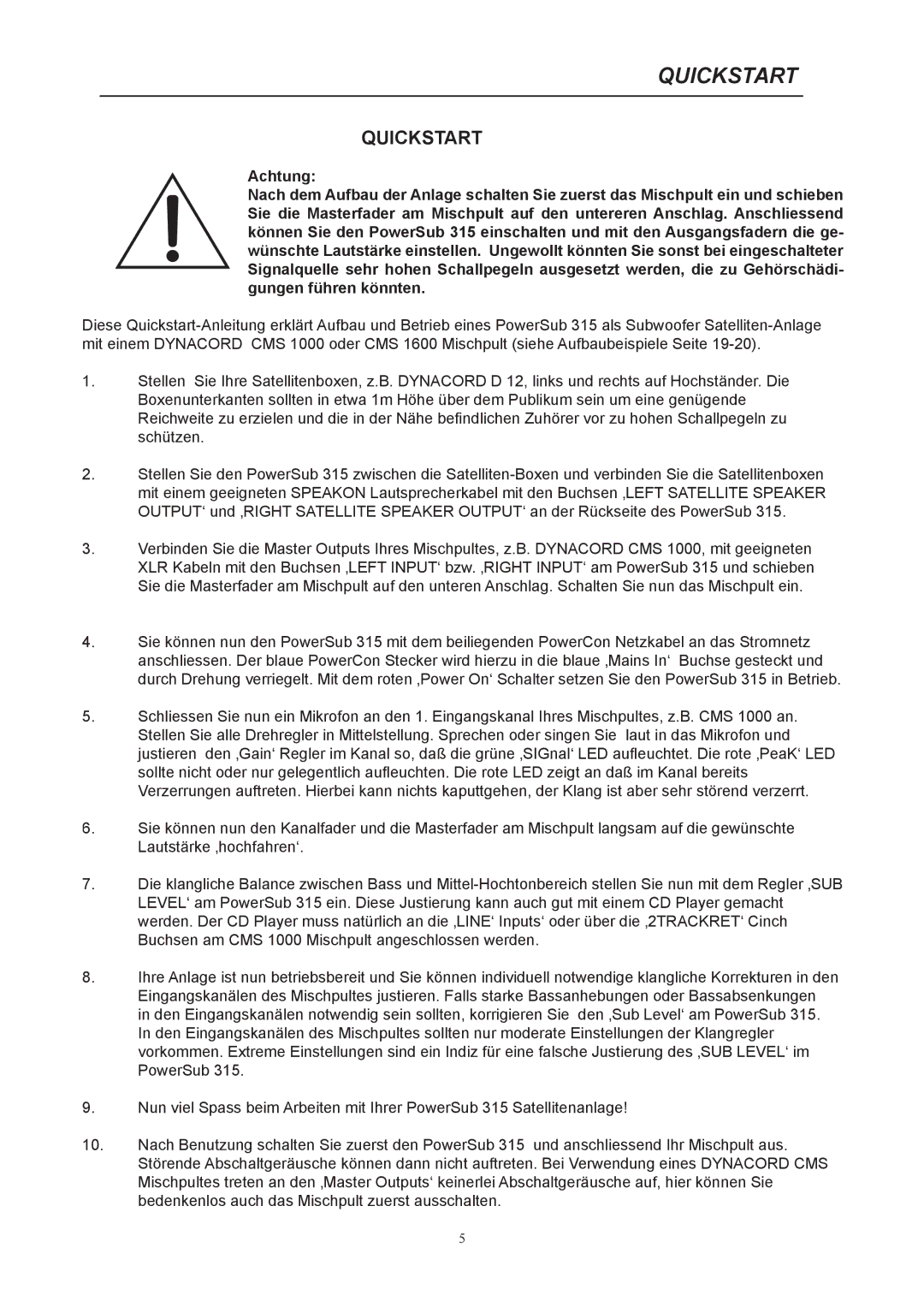 Dynacord 315 owner manual Quickstart 