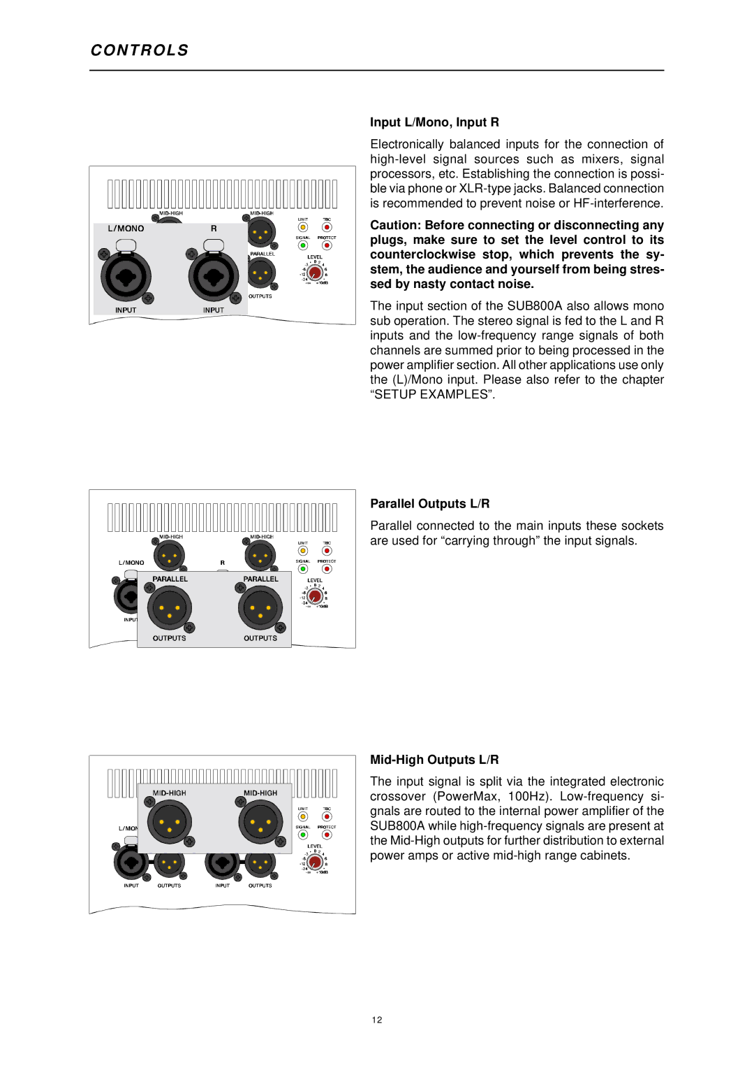 Dynacord 800 A owner manual N T R O L S, Input L/Mono, Input R, Parallel Outputs L/R, Mid-High Outputs L/R 