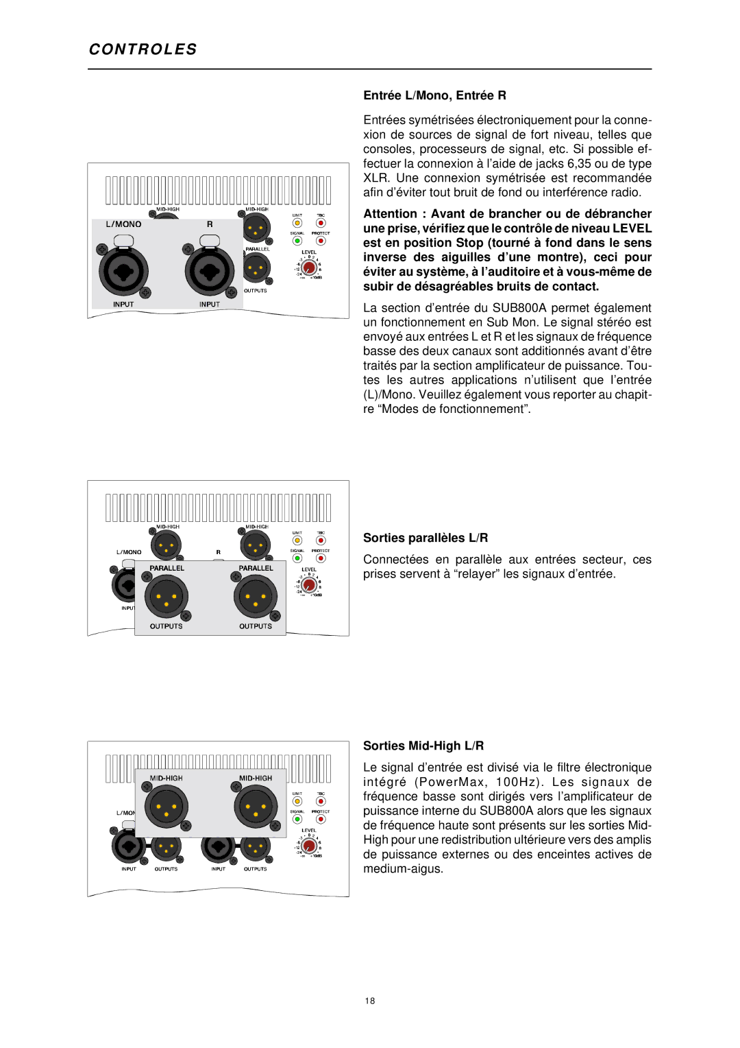 Dynacord 800 A owner manual N T R O L E S, Entrée L/Mono, Entrée R, Sorties parallèles L/R, Sorties Mid-High L/R 