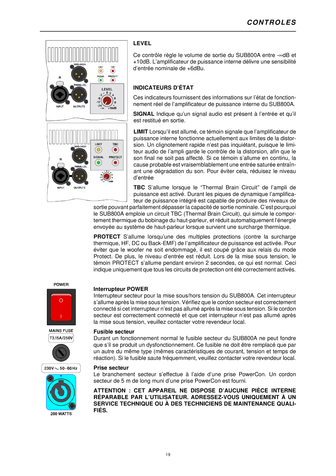 Dynacord 800 A owner manual Interrupteur Power, Fusible secteur, Prise secteur 