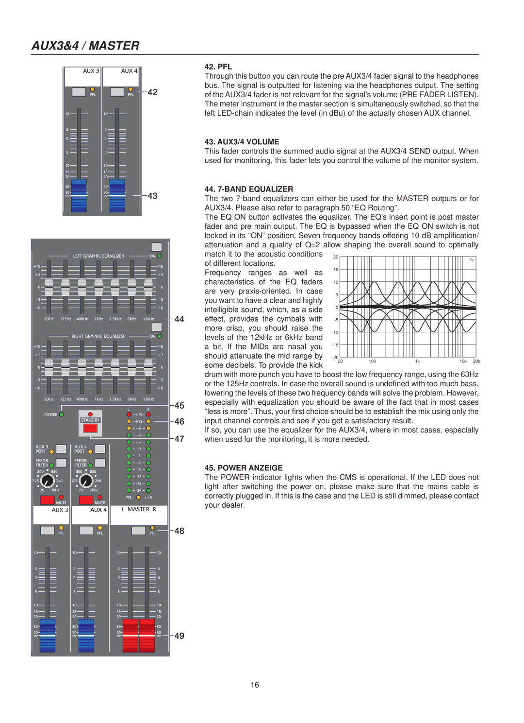 Dynacord 1600, CMS 1000, 2200 owner manual AUX3/4 Volume, Band Equalizer, Power Anzeige 