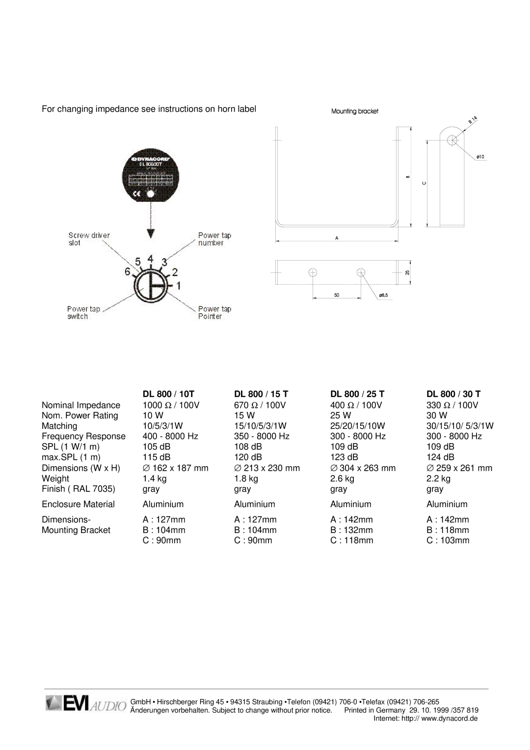 Dynacord DL 800 / 25T, DL 800 / 15T, DL 800 / 30T specifications DL 800 / 10T DL 800 / 15 T DL 800 / 25 T DL 800 / 30 T 