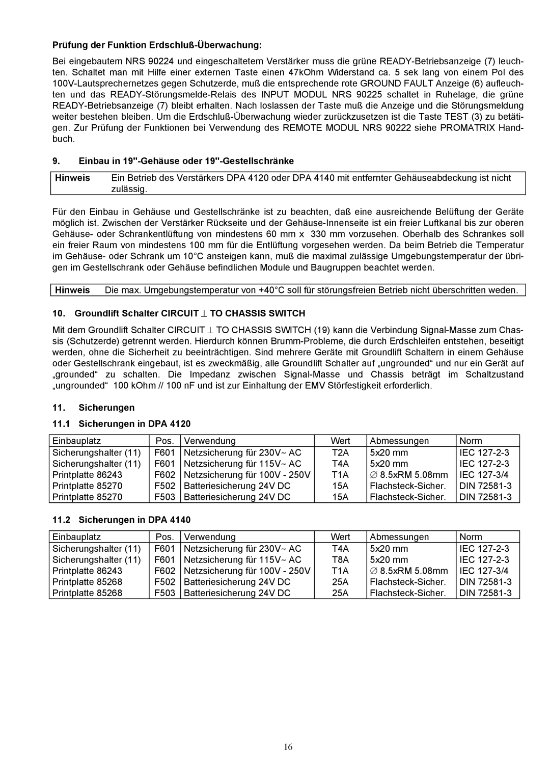 Dynacord DPA 4140, DPA 4120 Prüfung der Funktion Erdschluß-Überwachung, Einbau in 19-Gehäuse oder 19-Gestellschränke 