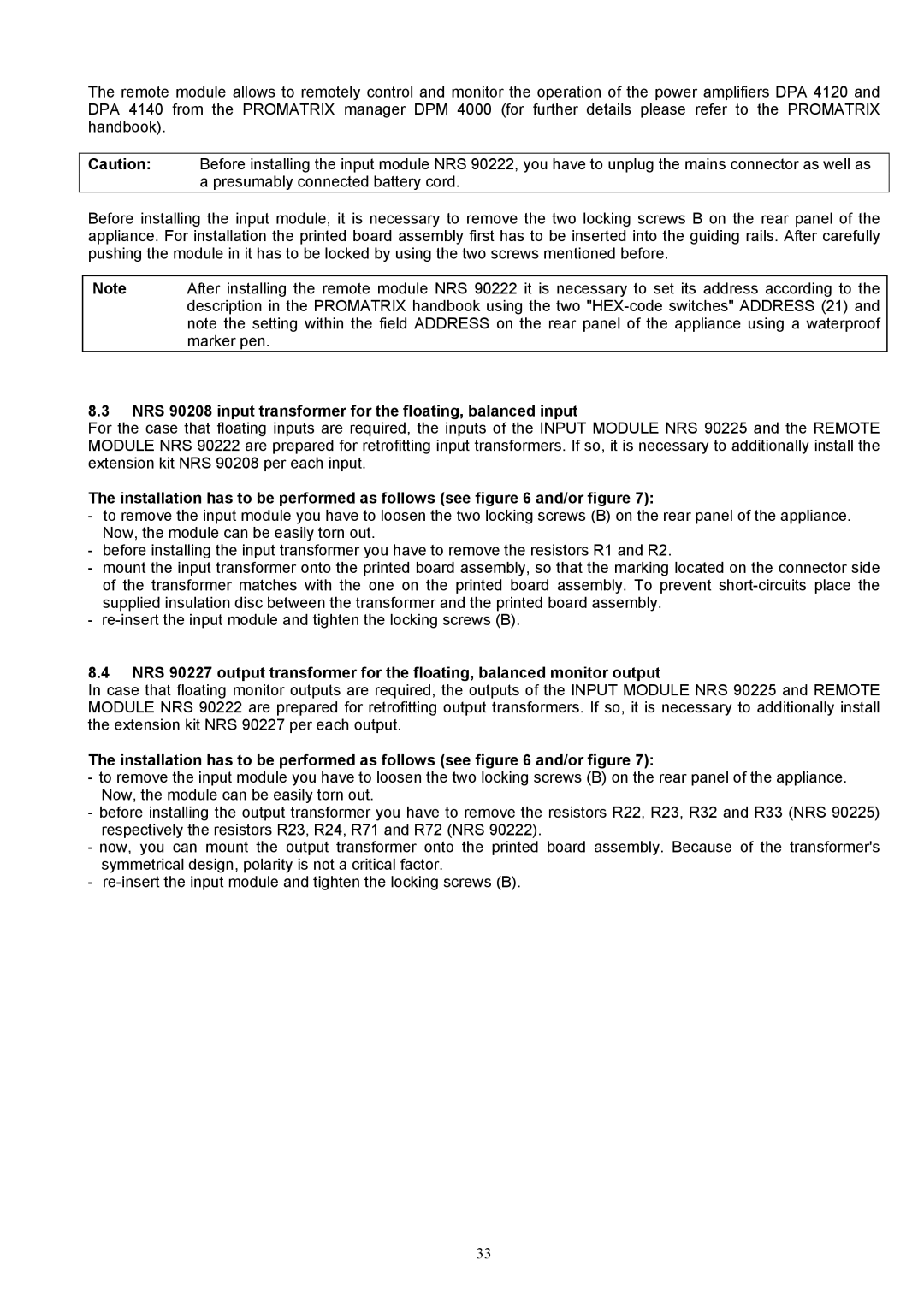 Dynacord DPA 4120, DPA 4140 owner manual NRS 90208 input transformer for the floating, balanced input 