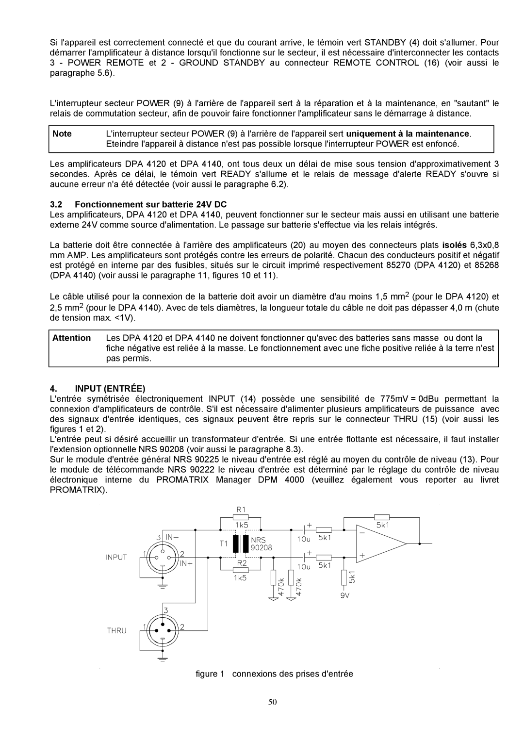 Dynacord DPA 4140, DPA 4120 owner manual Fonctionnement sur batterie 24V DC, Input Entrée 