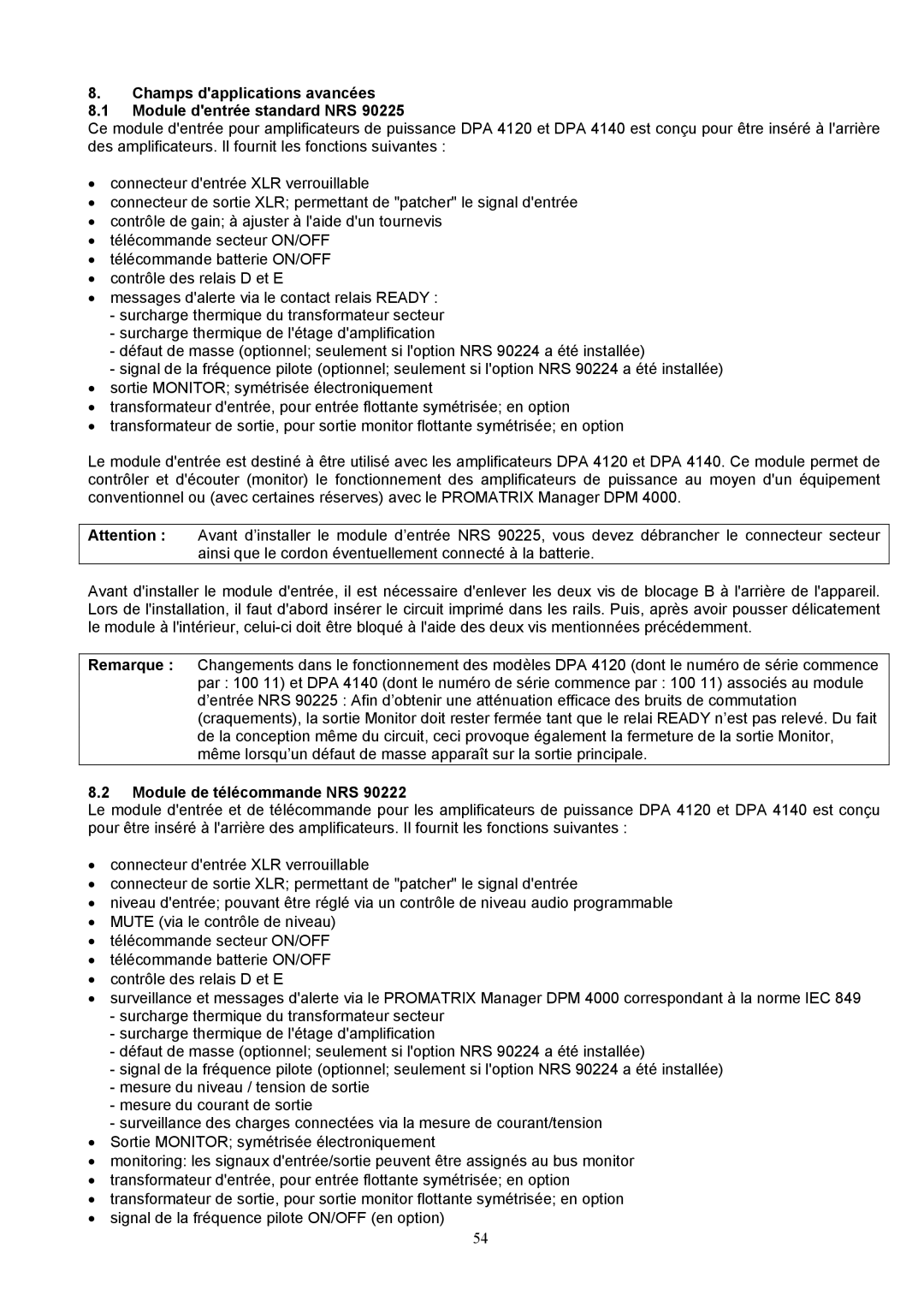 Dynacord DPA 4140, DPA 4120 Champs dapplications avancées Module dentrée standard NRS, Module de télécommande NRS 