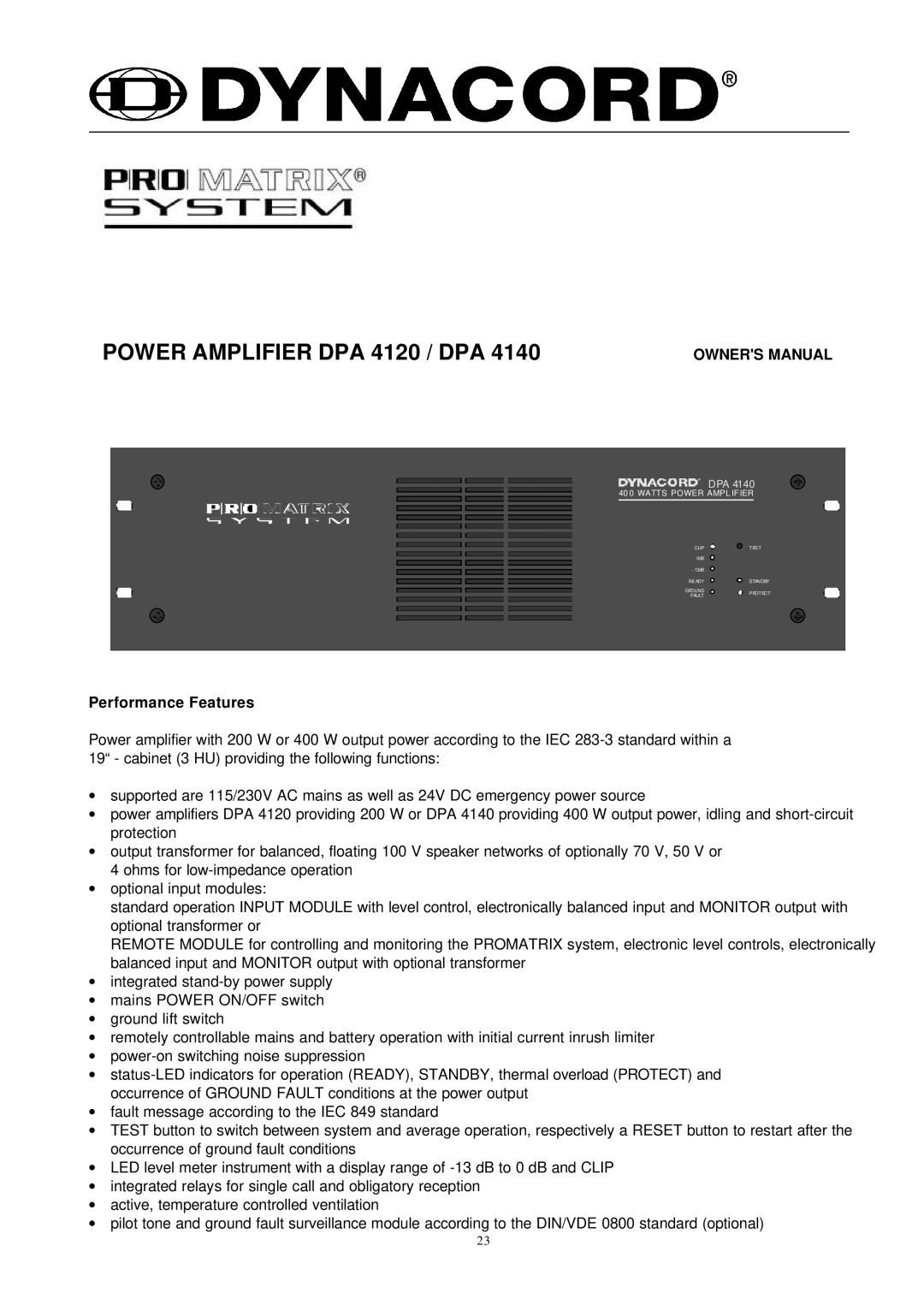 Dynacord DPA 4140 owner manual Power Amplifier DPA 4120 / DPA, Performance Features 