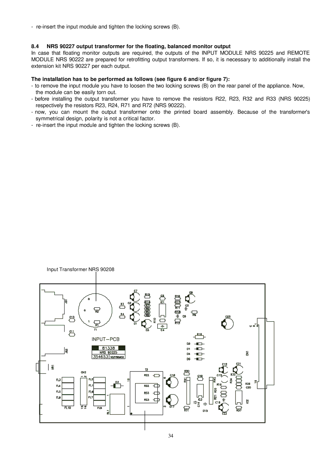 Dynacord DPA 4140, DPA 4120 owner manual Re-insert the input module and tighten the locking screws B 