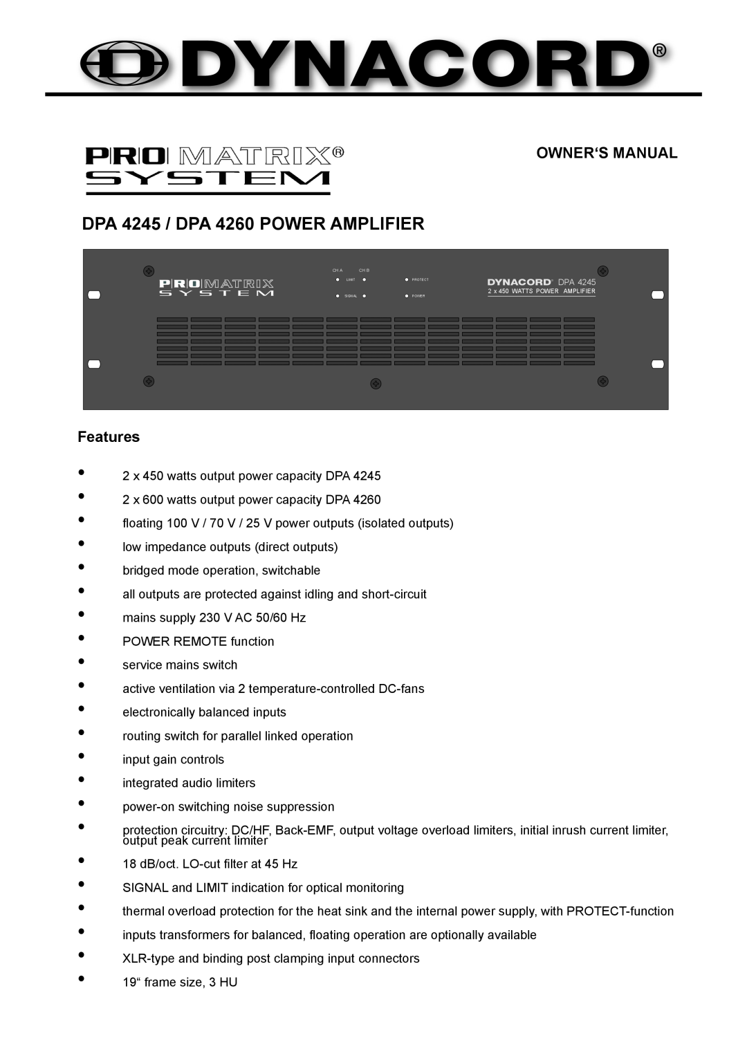 Dynacord owner manual Owner‘S Manual, Features, DPA 4245 / DPA 4260 POWER AMPLIFIER 