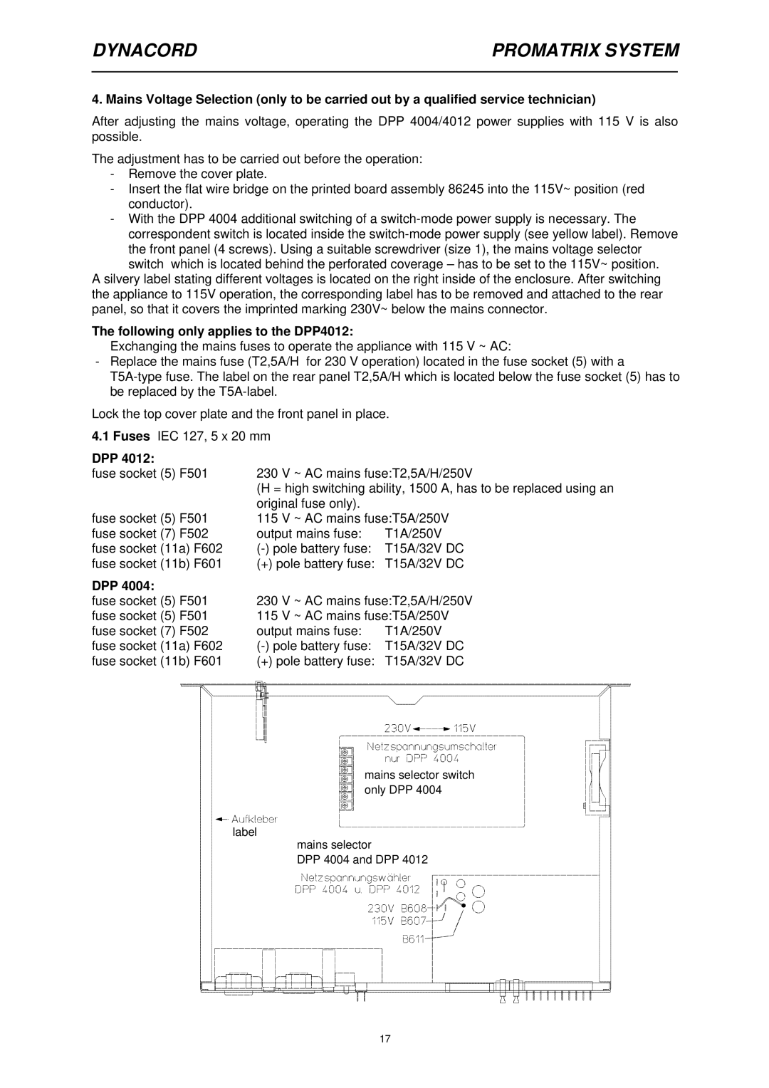 Dynacord DPP 4004, DPP 4012 owner manual Following only applies to the DPP4012, Dpp 