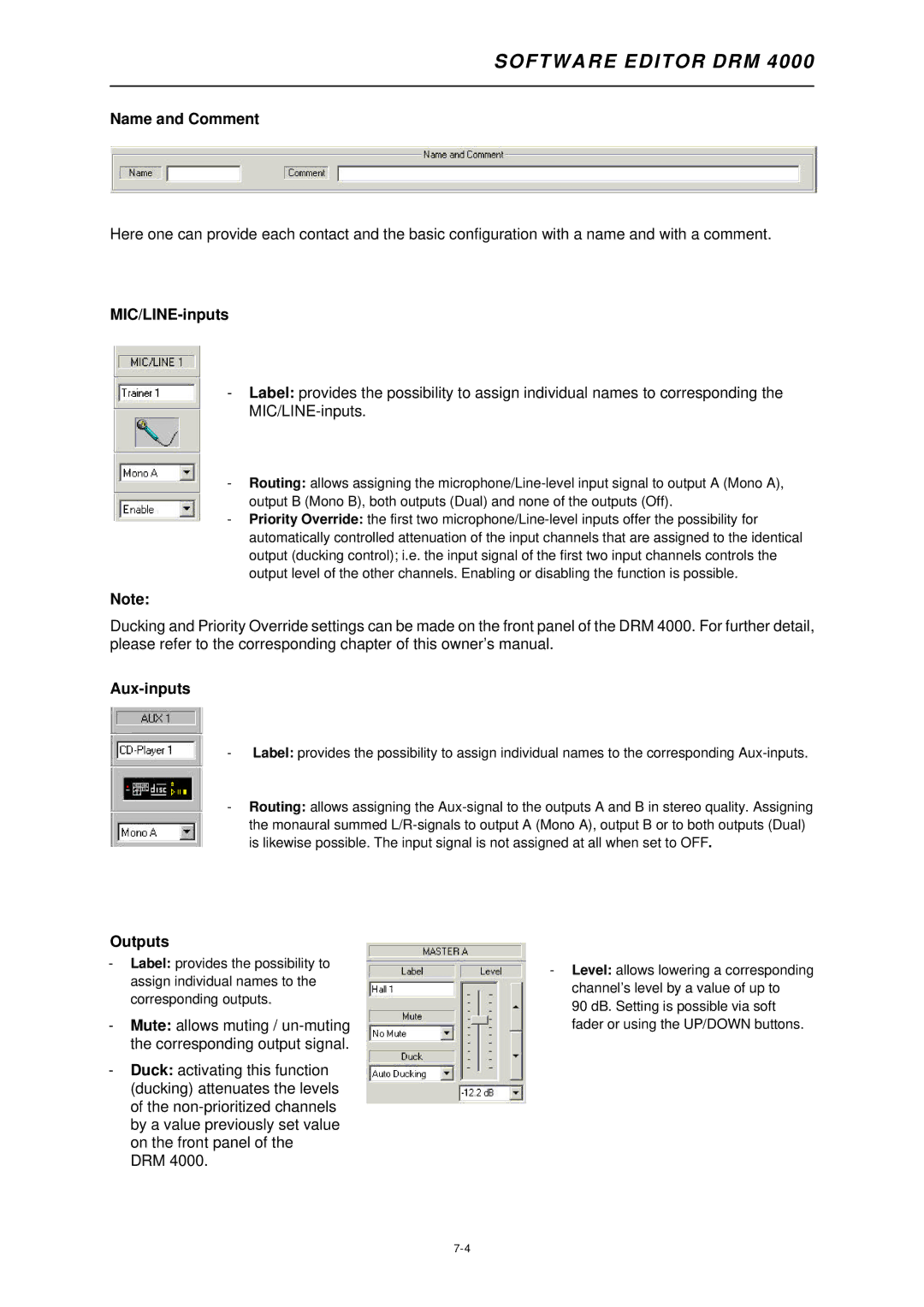 Dynacord DRM 4000 owner manual Name and Comment, MIC/LINE-inputs, Aux-inputs, Outputs 