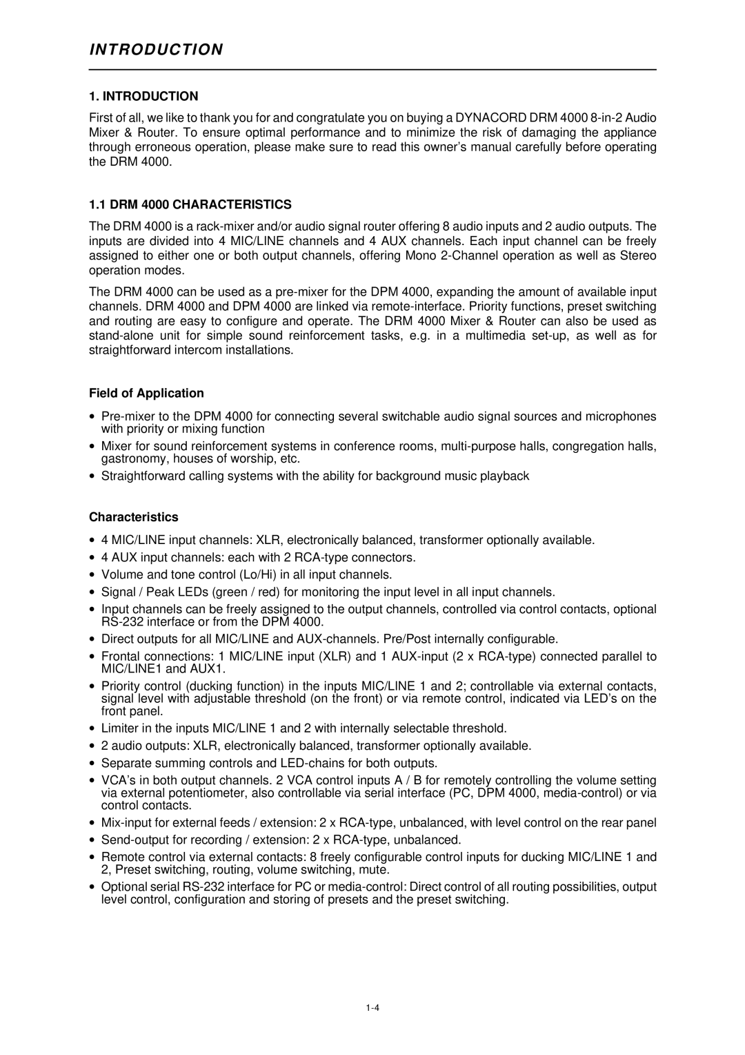 Dynacord owner manual Introduction DRM 4000 Characteristics, Field of Application 