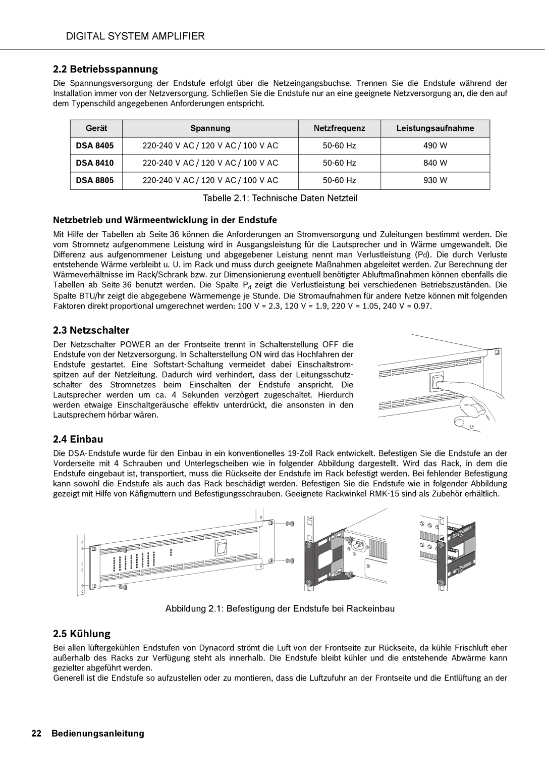 Dynacord DSA 8805 Betriebsspannung, Netzschalter, Einbau, Kühlung, Netzbetrieb und Wärmeentwicklung in der Endstufe 