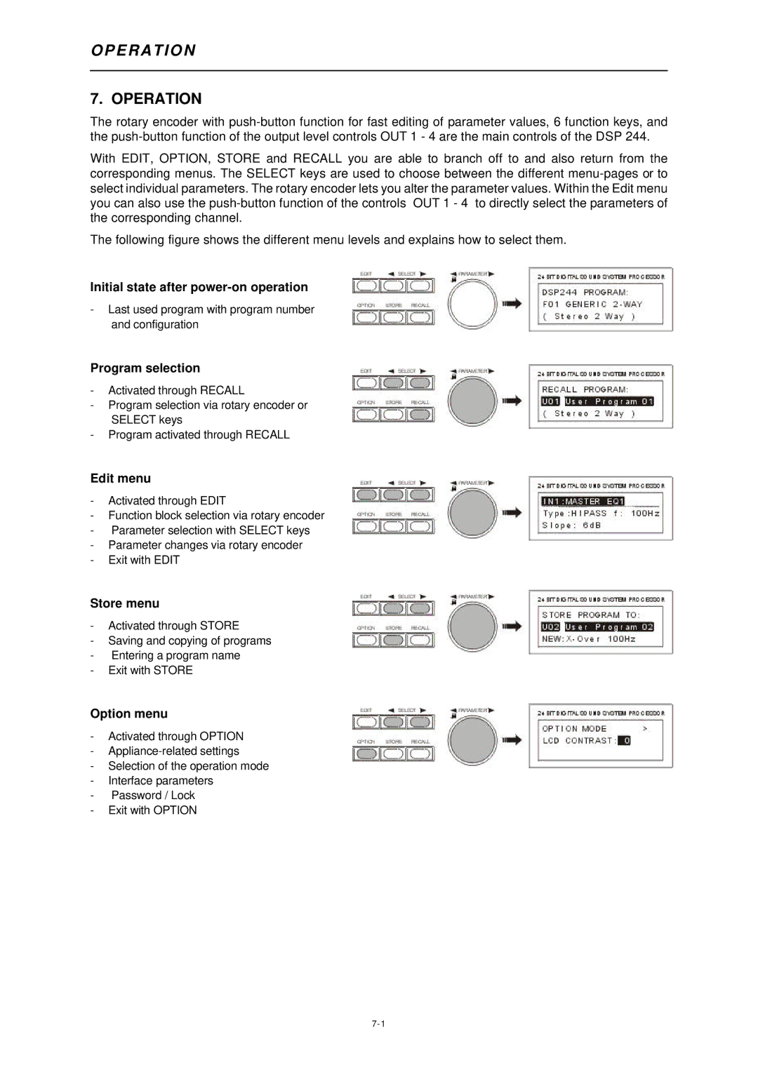 Dynacord DSP 244 owner manual E R a T I O N, Operation 