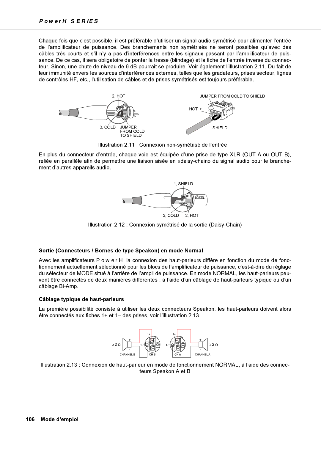 Dynacord H 2500, H 5000 owner manual Sortie Connecteurs / Bornes de type Speakon en mode Normal 