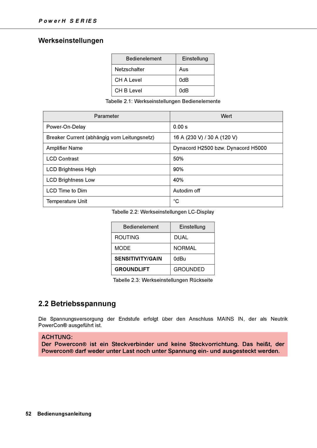 Dynacord H 2500, H 5000 owner manual Betriebsspannung, Werkseinstellungen 