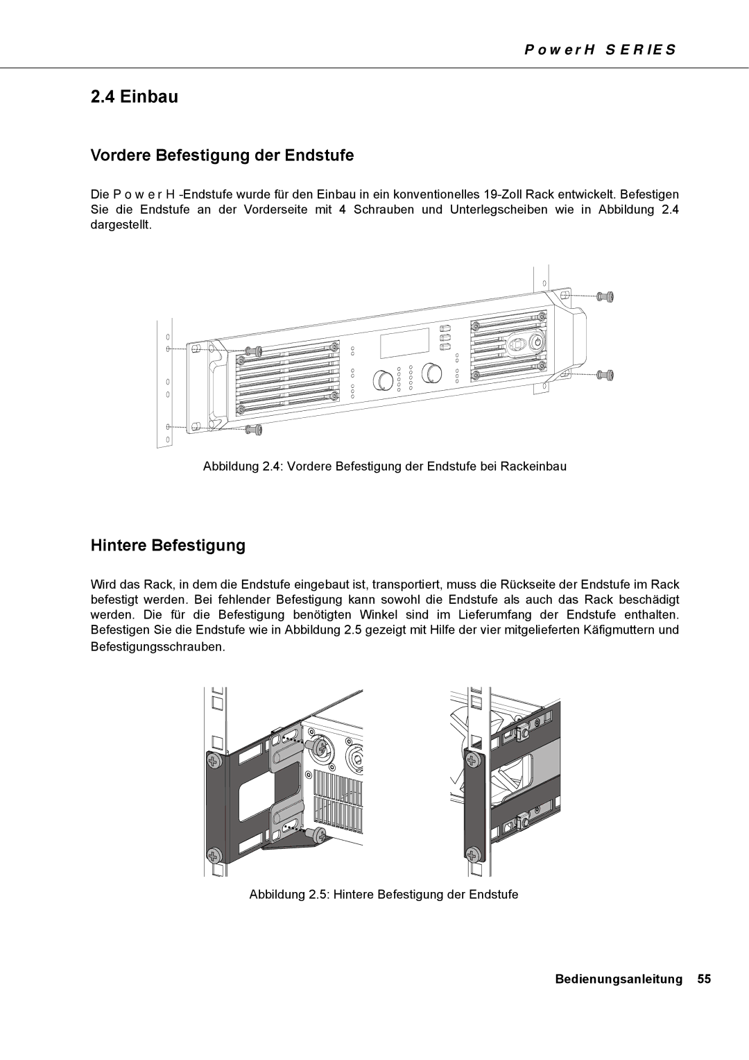 Dynacord H 5000, H 2500 owner manual Einbau, Vordere Befestigung der Endstufe, Hintere Befestigung 