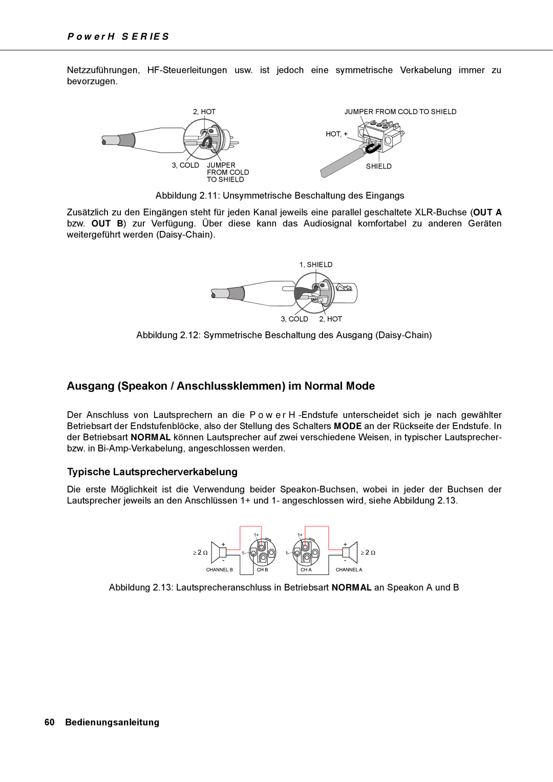 Dynacord H 2500, H 5000 owner manual Ausgang Speakon / Anschlussklemmen im Normal Mode, Typische Lautsprecherverkabelung 