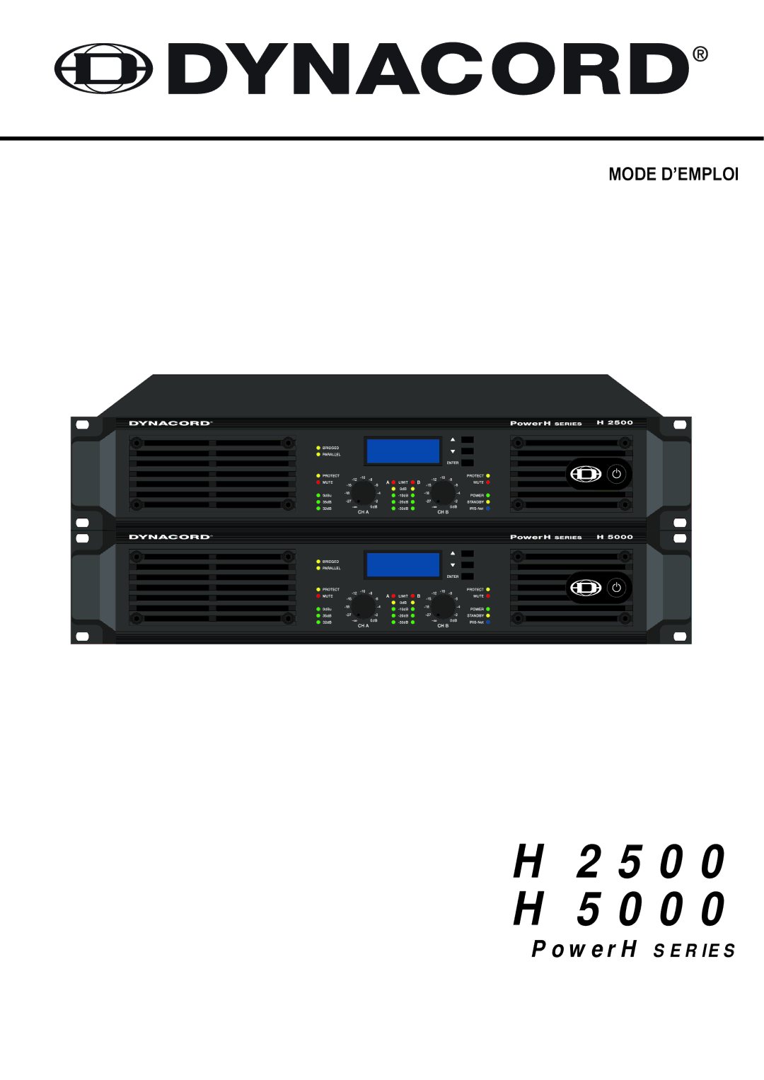 Dynacord H 5000, H 2500 owner manual Mode D’EMPLOI 