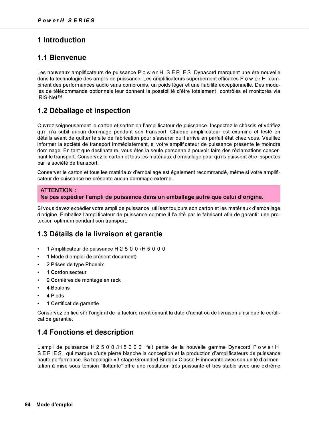 Dynacord H 2500, H 5000 owner manual Introduction Bienvenue, Déballage et inspection, Détails de la livraison et garantie 