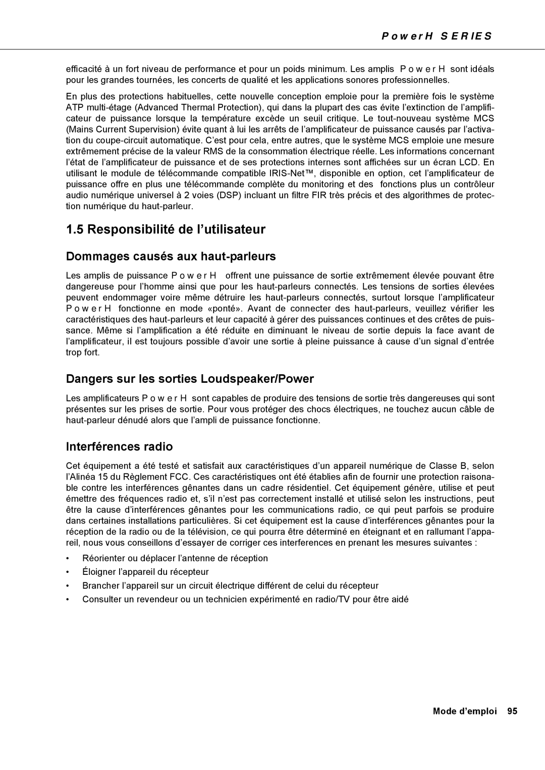 Dynacord H 5000, H 2500 owner manual Responsibilité de l’utilisateur, Dommages causés aux haut-parleurs, Interférences radio 