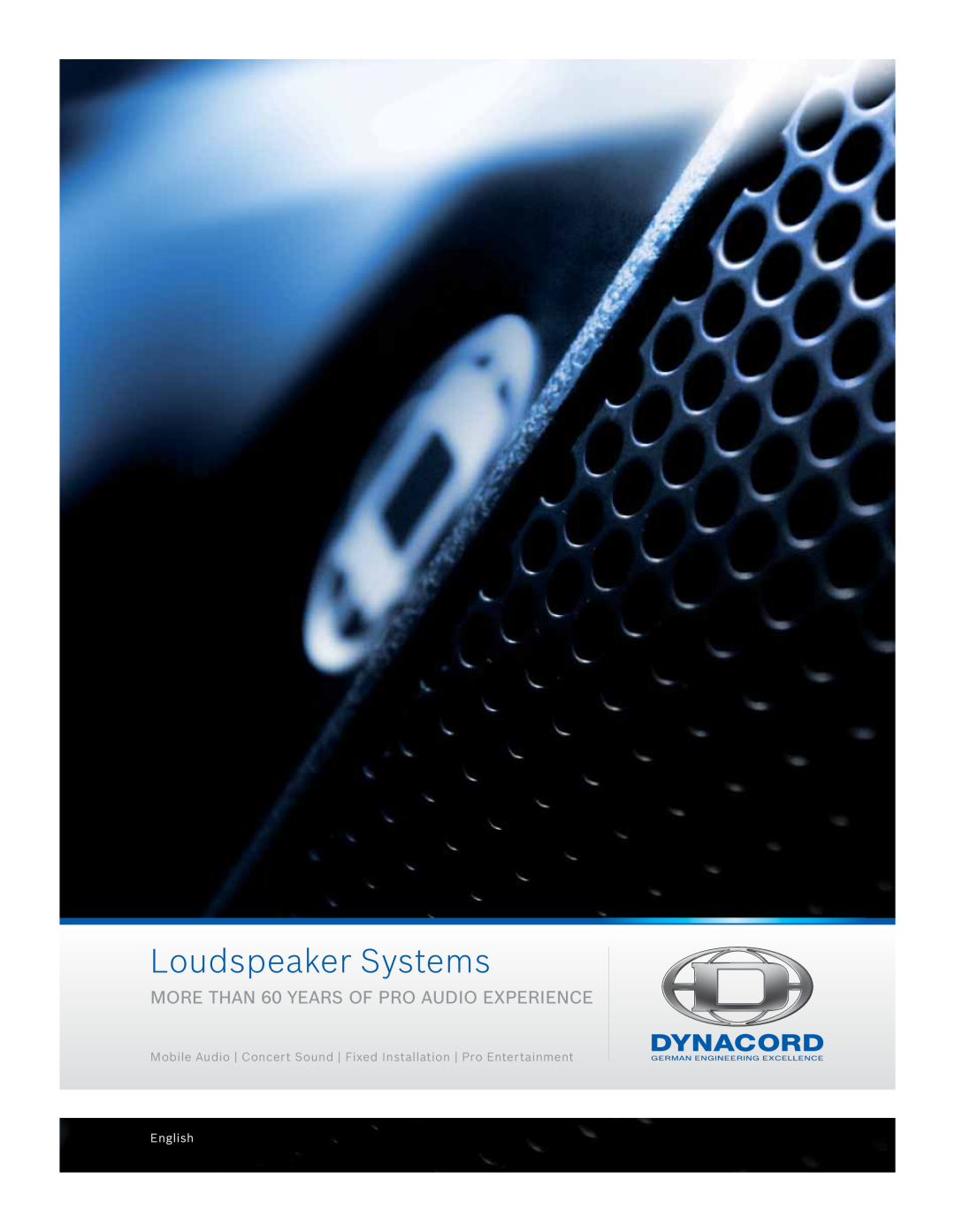 Dynacord Speaker manual Loudspeaker Systems, MORE THAN 60 YEARS OF PRO AUDIO EXPERIENCE, English 