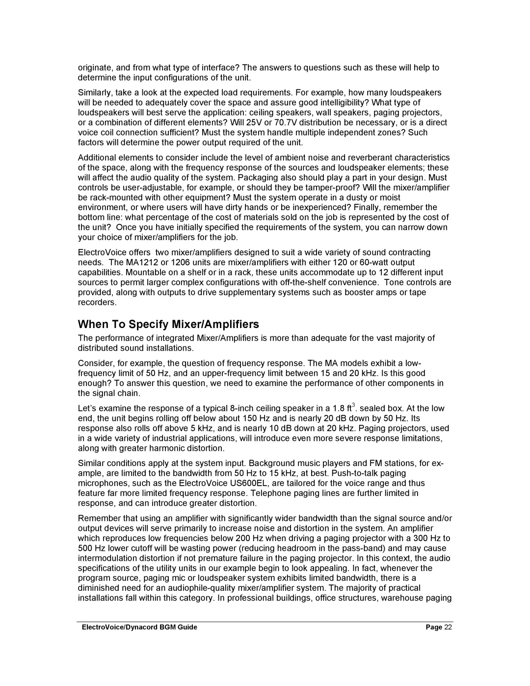 Dynacord Stereo System manual When To Specify Mixer/Amplifiers 