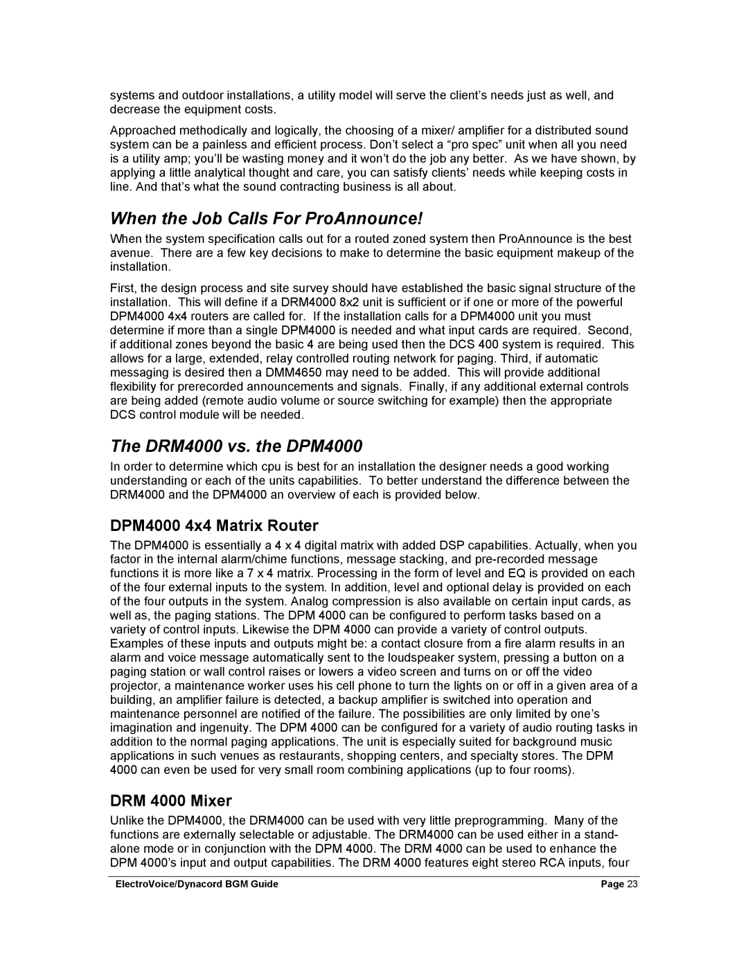 Dynacord Stereo System manual When the Job Calls For ProAnnounce, DRM4000 vs. the DPM4000, DPM4000 4x4 Matrix Router 