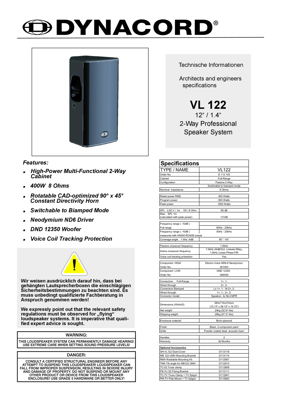 Dynacord VL 122 specifications Specifications, 12“ / 1.4“ 2-WayProfessional Speaker System, 400W 8 Ohms 