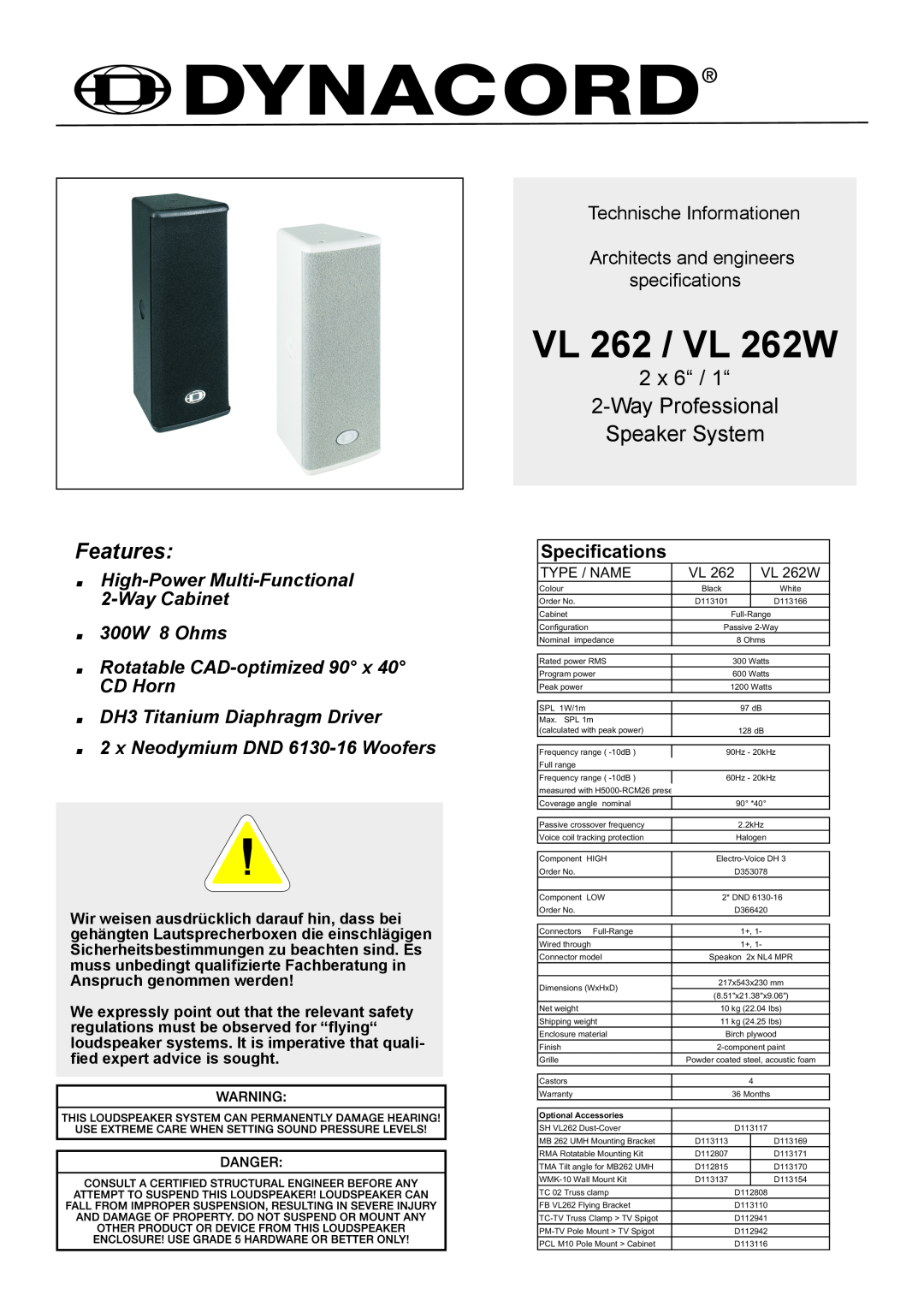Dynacord VL262 specifications Specifications, VL 262 / VL 262W, Features, 2 x 6“ / 1“ 2-WayProfessional Speaker System 