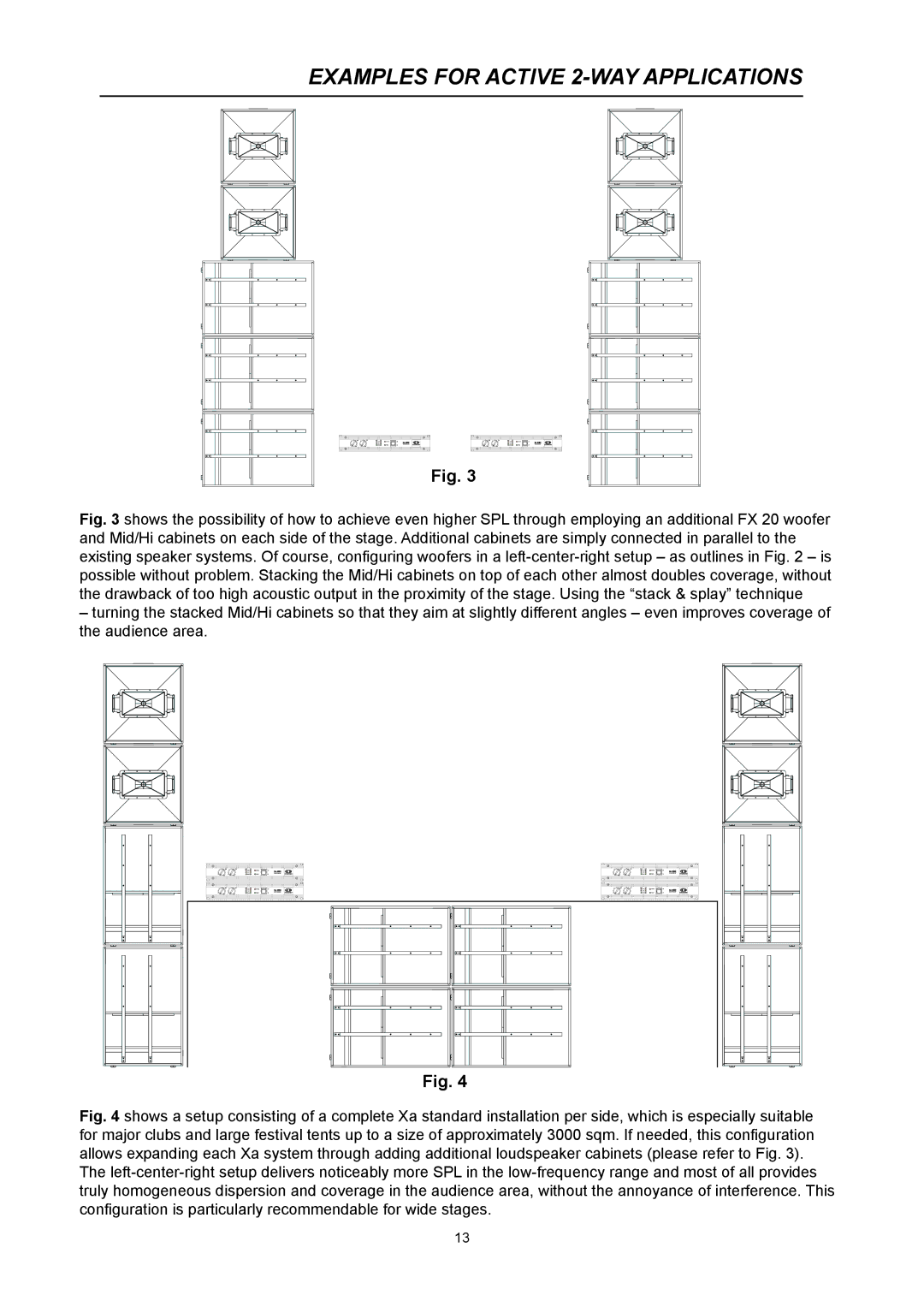 Dynacord Xa 4000 owner manual Examples for Active 2-WAY Applications 