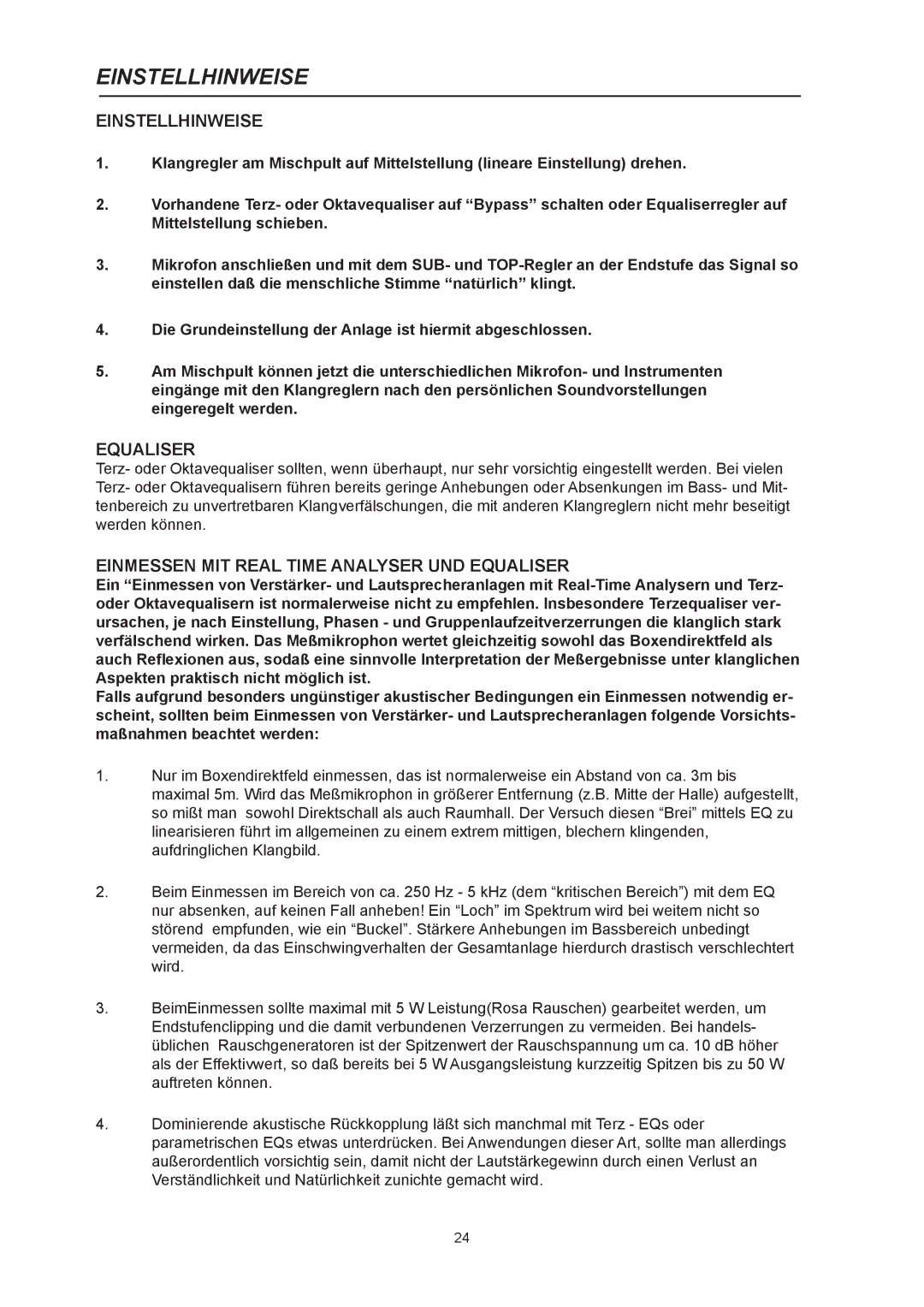 Dynacord Xa 4000 owner manual Einstellhinweise, Einmessen MIT Real Time Analyser UND Equaliser 