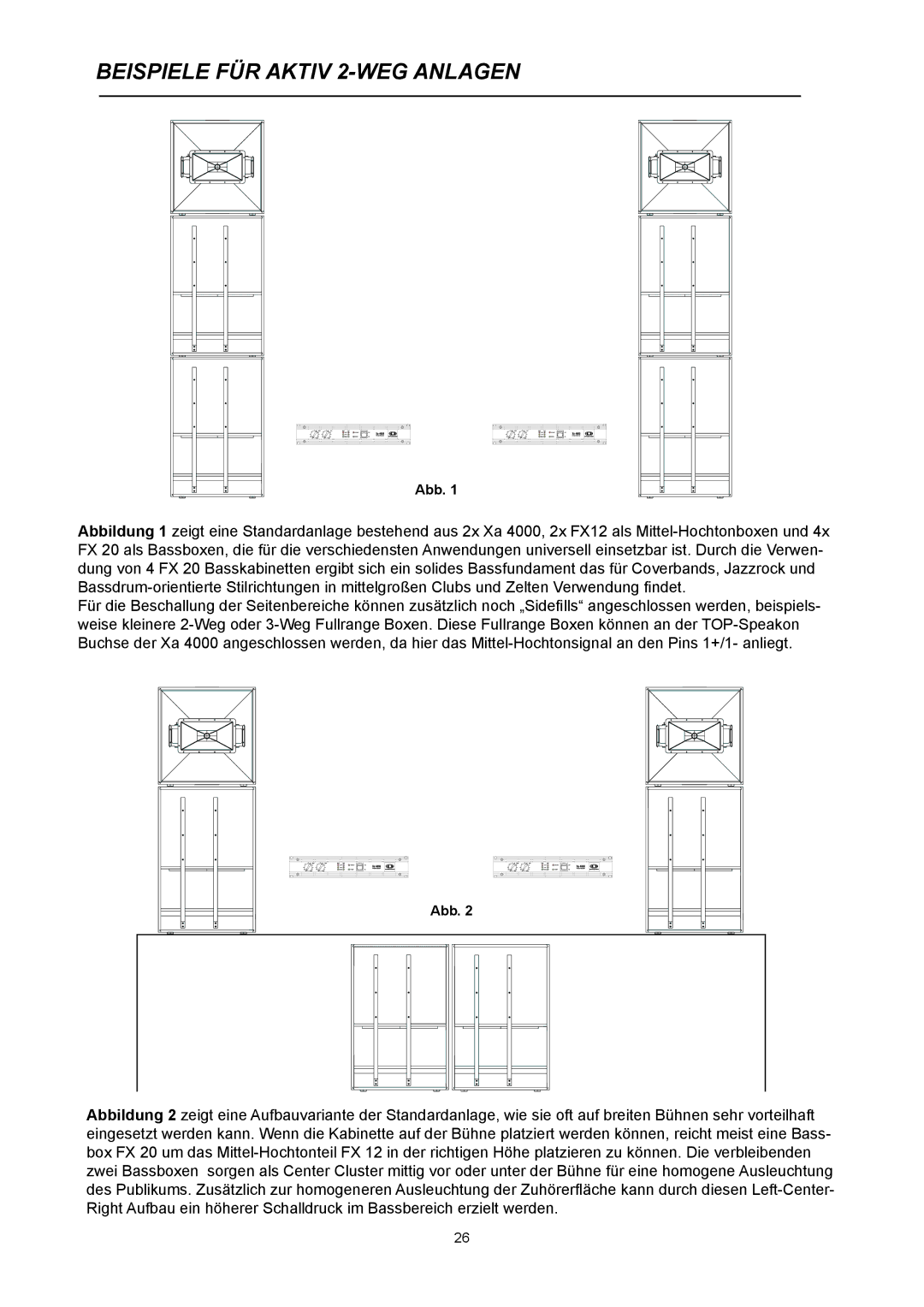 Dynacord Xa 4000 owner manual Beispiele FÜR Aktiv 2-WEG Anlagen 