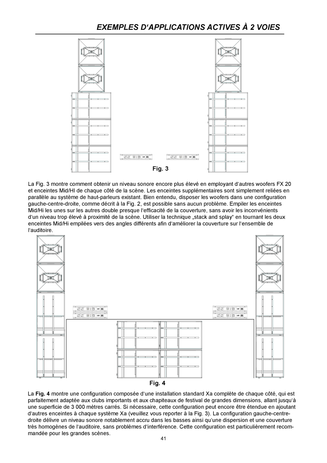 Dynacord Xa 4000 owner manual Exemples D‘APPLICATIONS Actives À 2 Voies 