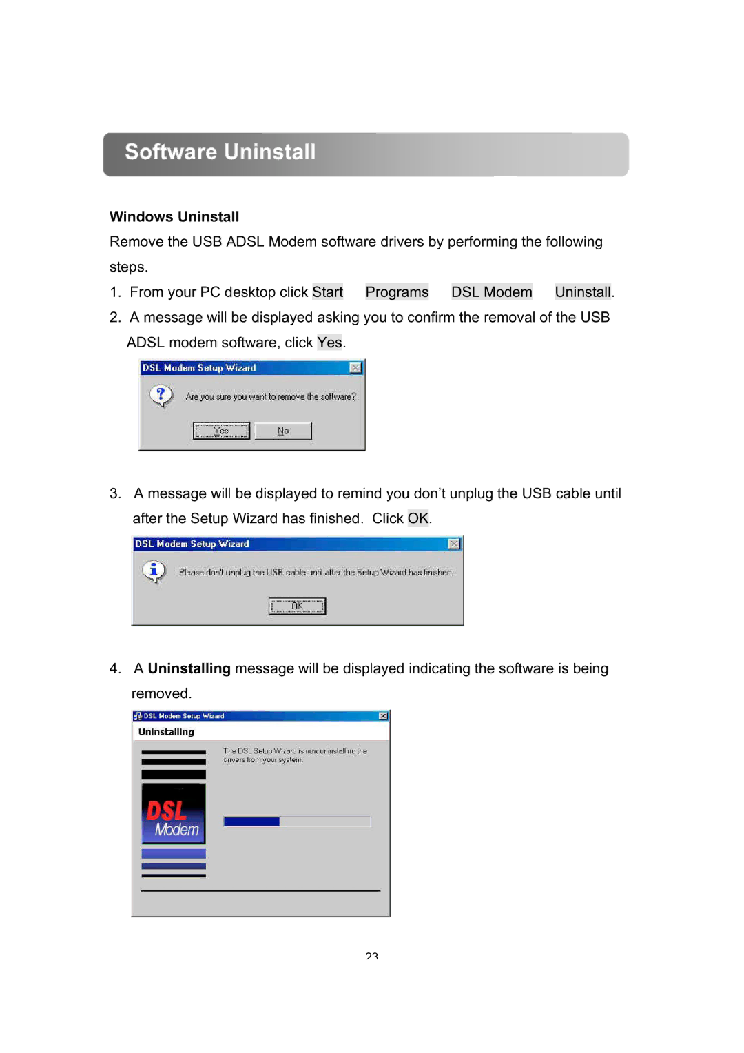 Dynalink ALE800 user manual Software Uninstall, Windows Uninstall 