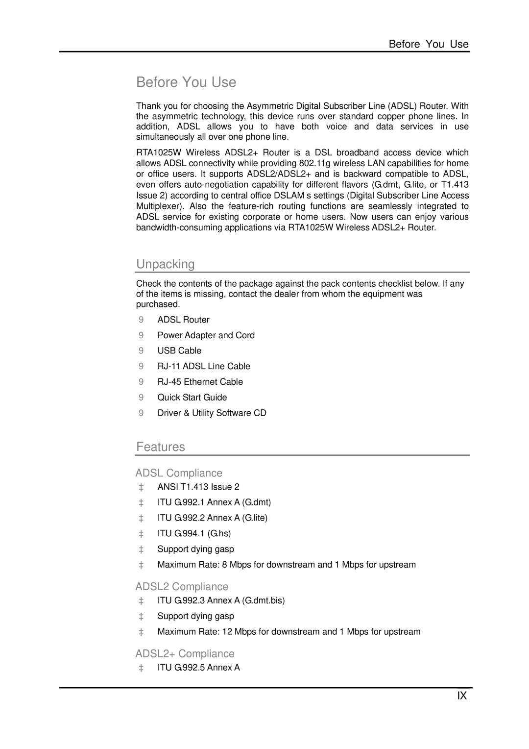 Dynalink RTA1025W user manual Unpacking, Features, Adsl Compliance, ADSL2 Compliance, ADSL2+ Compliance 