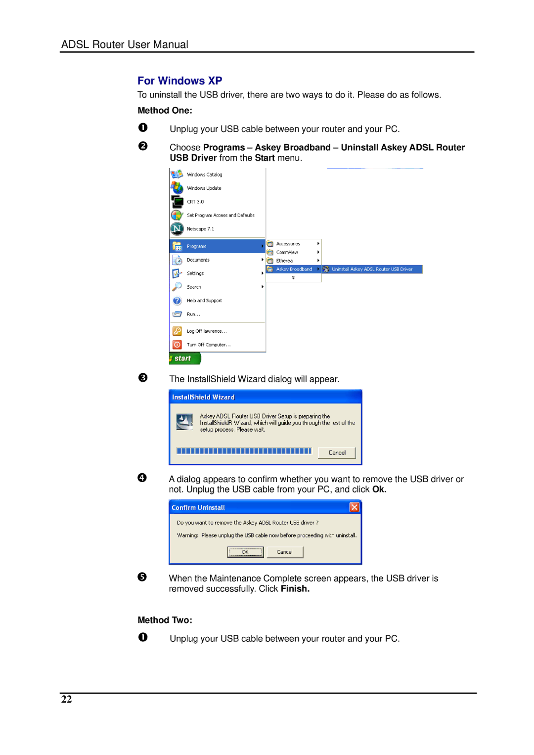 Dynalink RTA1025W user manual Unplug your USB cable between your router and your PC 